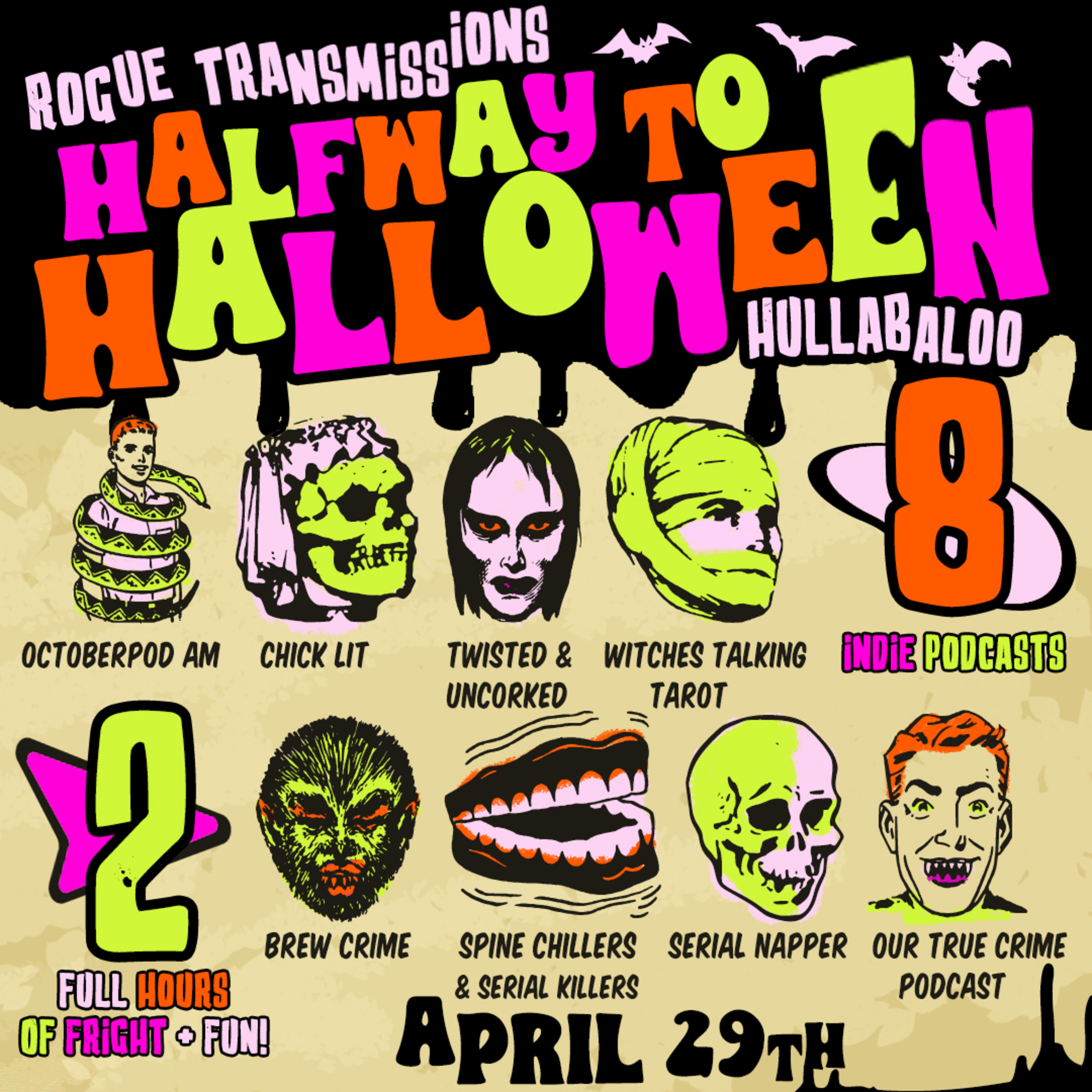 cover of episode Ep 268: Rogue Transmissions 3 Halfway to Halloween Hullabaloo, part 2