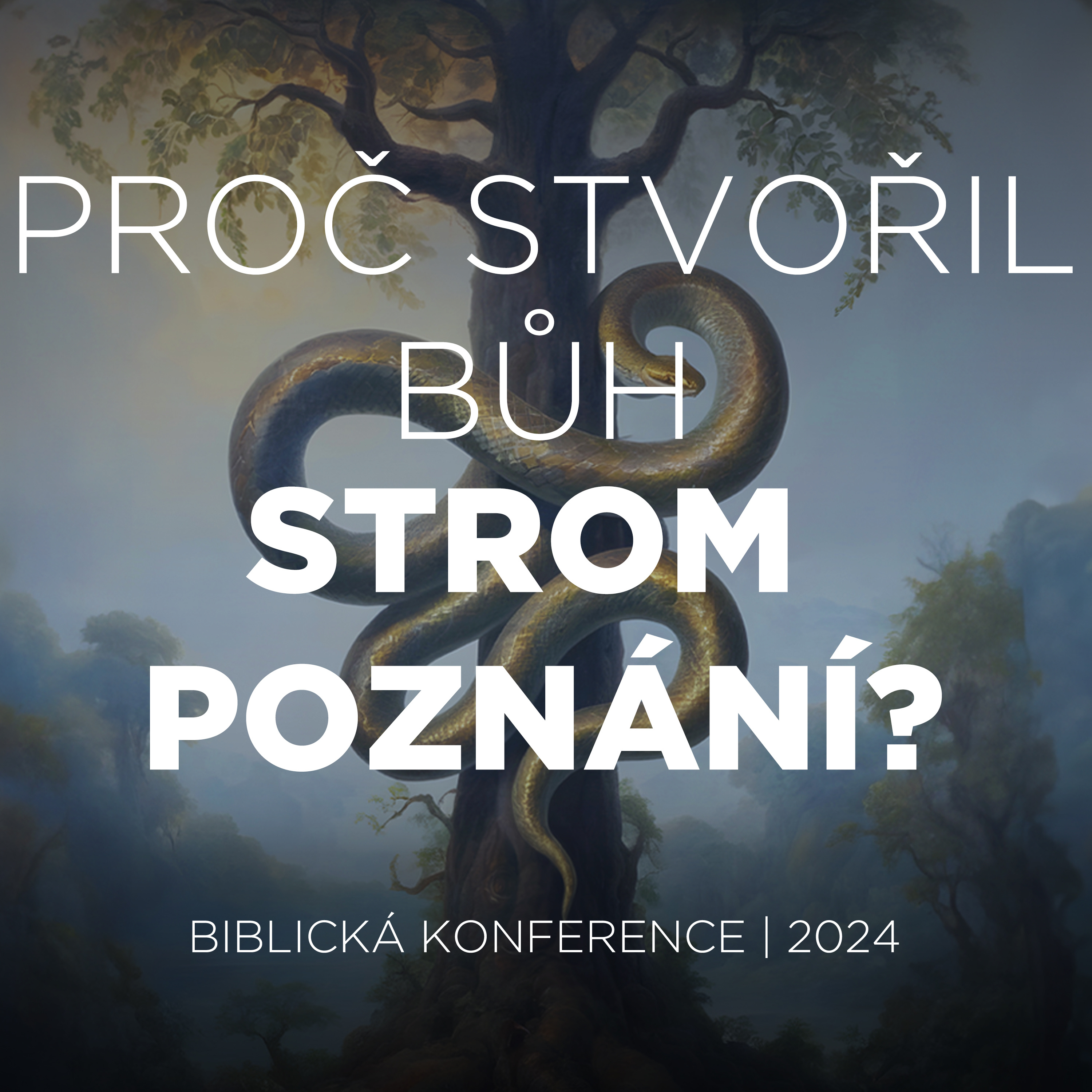#Q&A 01 Proč stvořil Bůh strom poznání dobrého a zlého? | Biblická konference 2024 episode artwork