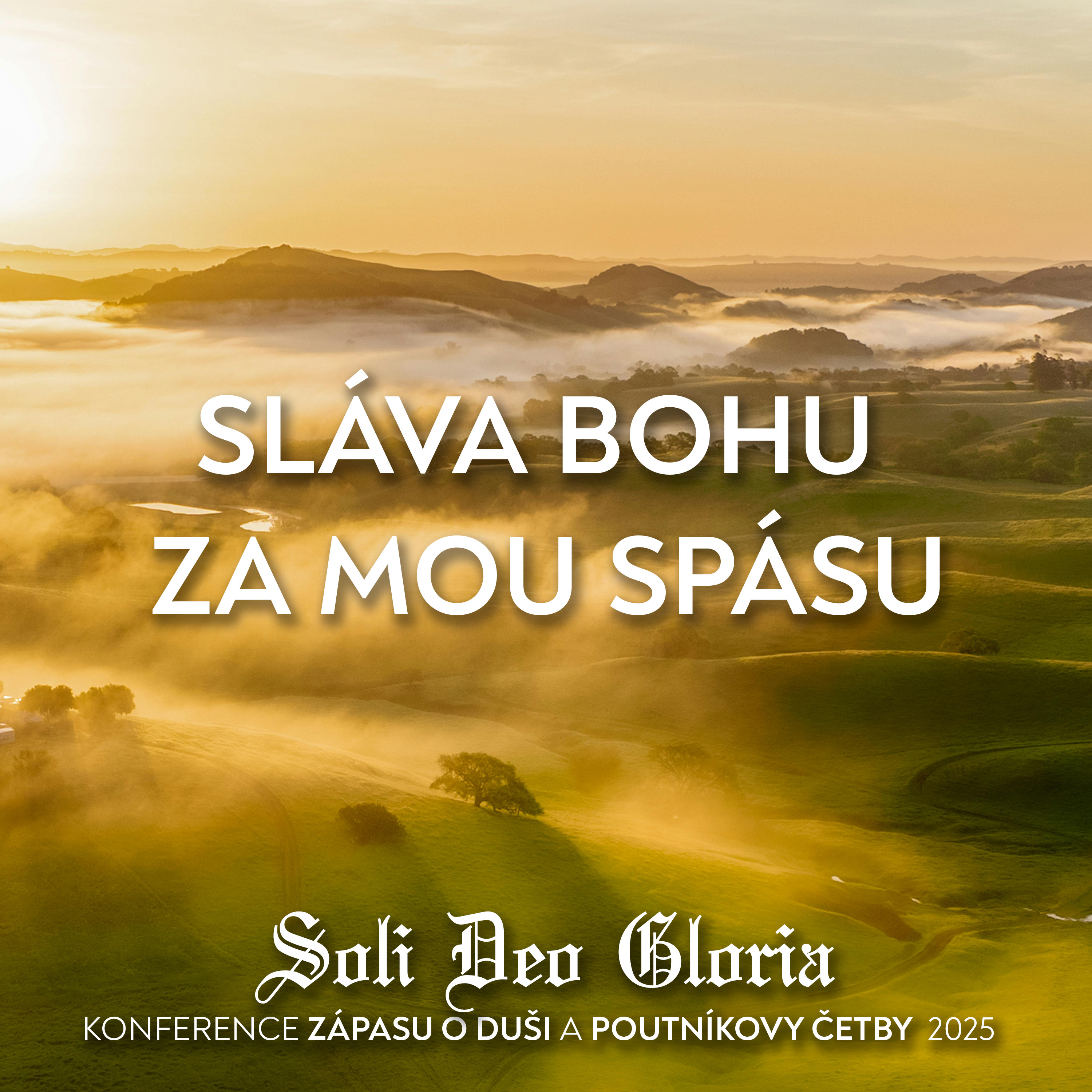 #03 Sláva Bohu za mou spásu | Konference ZOD a Poutníkovy četby 2025 episode artwork