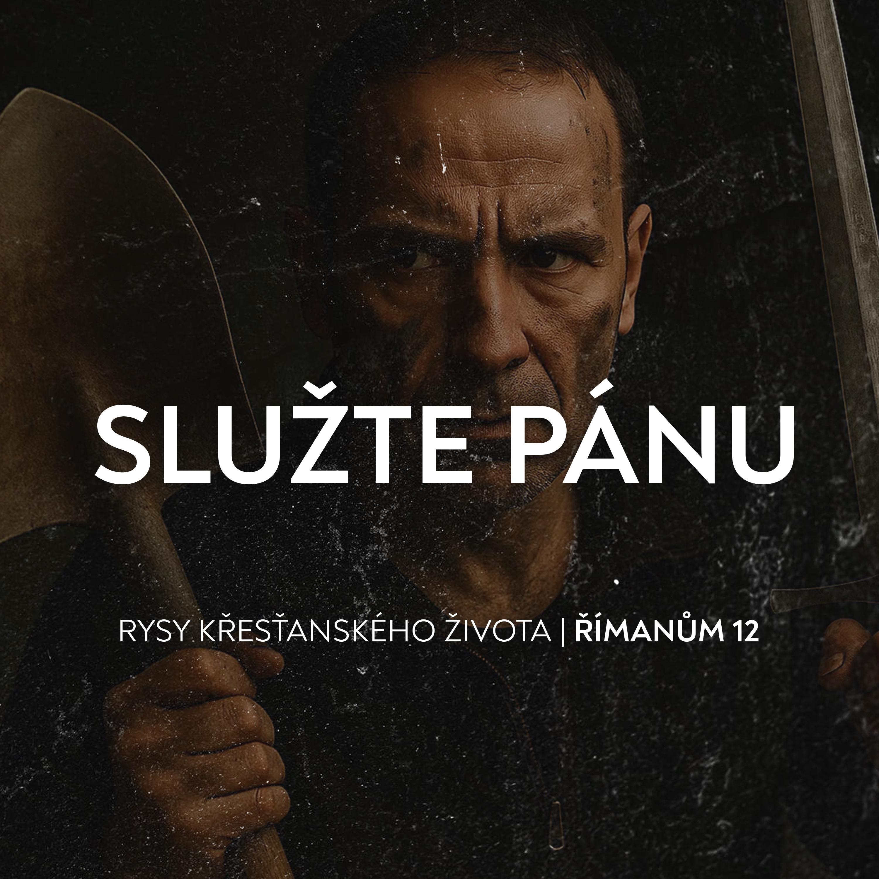 #05 Služte Pánu - Římanům 12:10-12 | Rysy křesťanova žiovta episode artwork