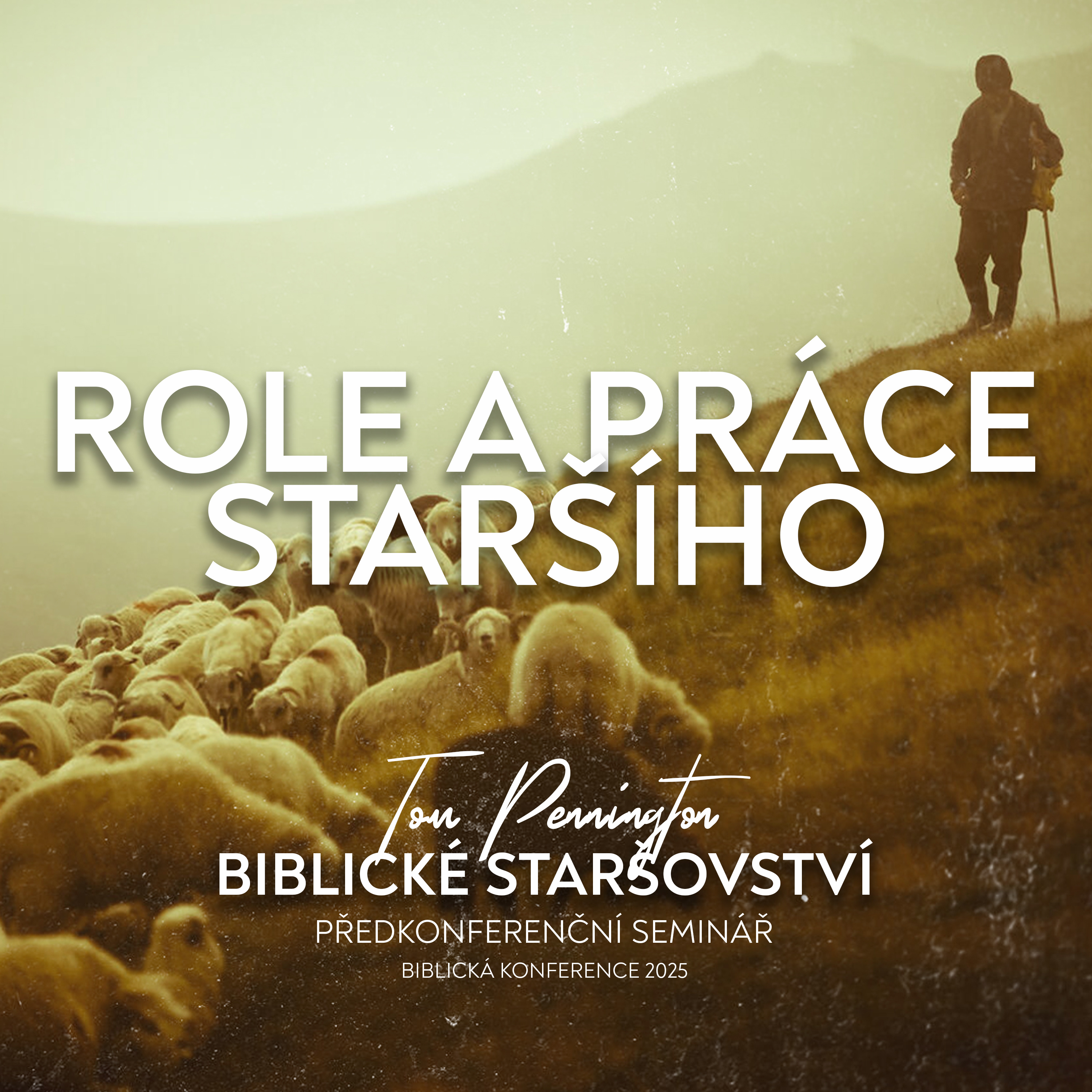  #05 Role staršího - Předkonferenční seminář | Biblická konference 2025