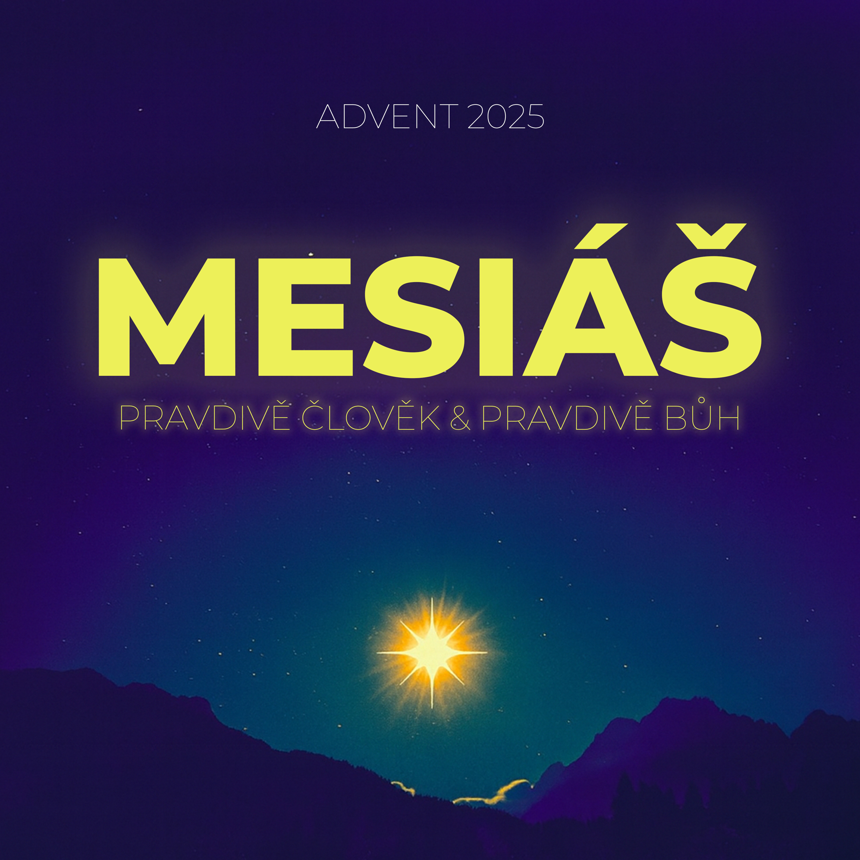 #01 Mesiáš - pravdivě člověk a pravdivě Bůh | Advent 2025 episode artwork