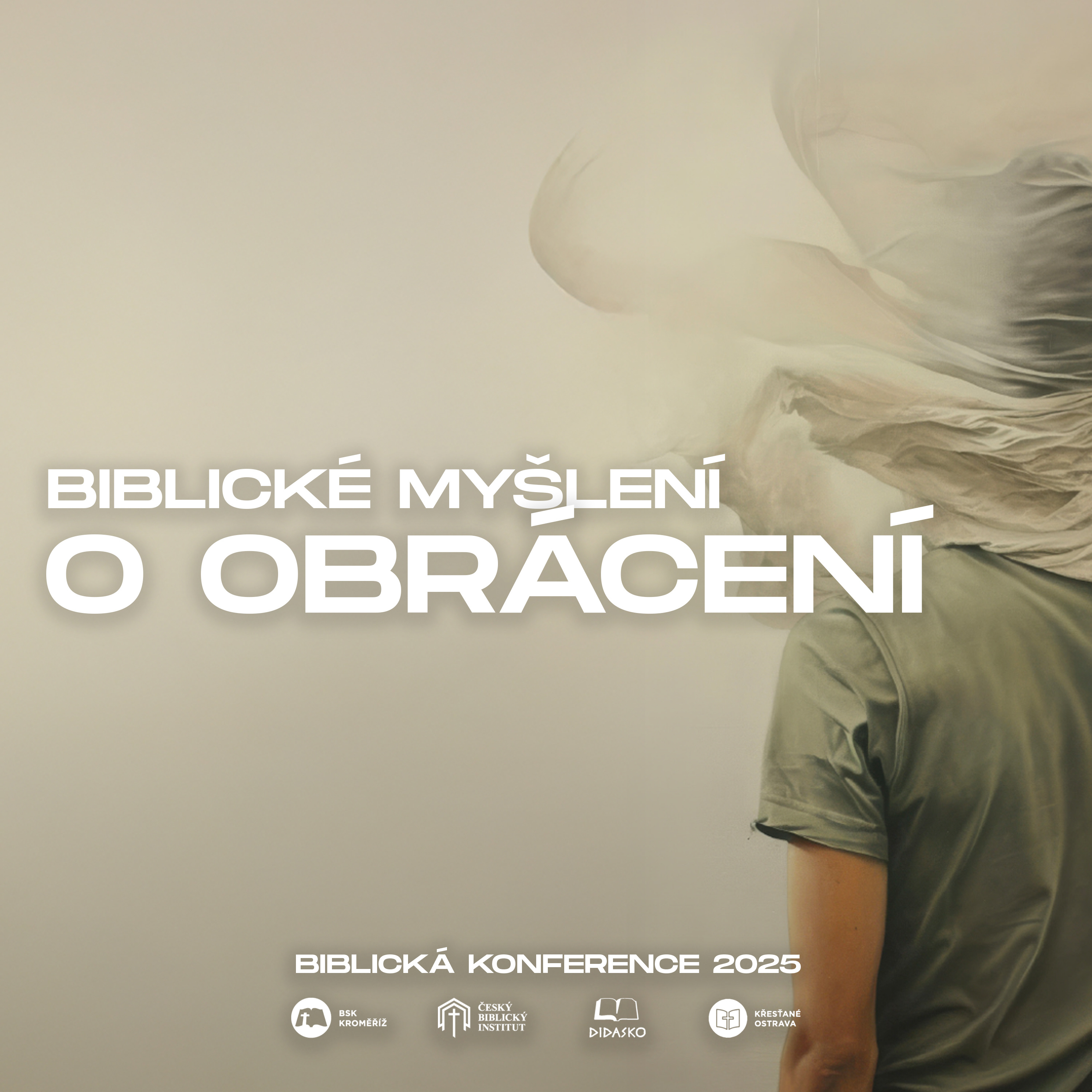  #05 Biblické myšlení o obrácení - Tom Pennington | Biblická konference 2025 episode artwork