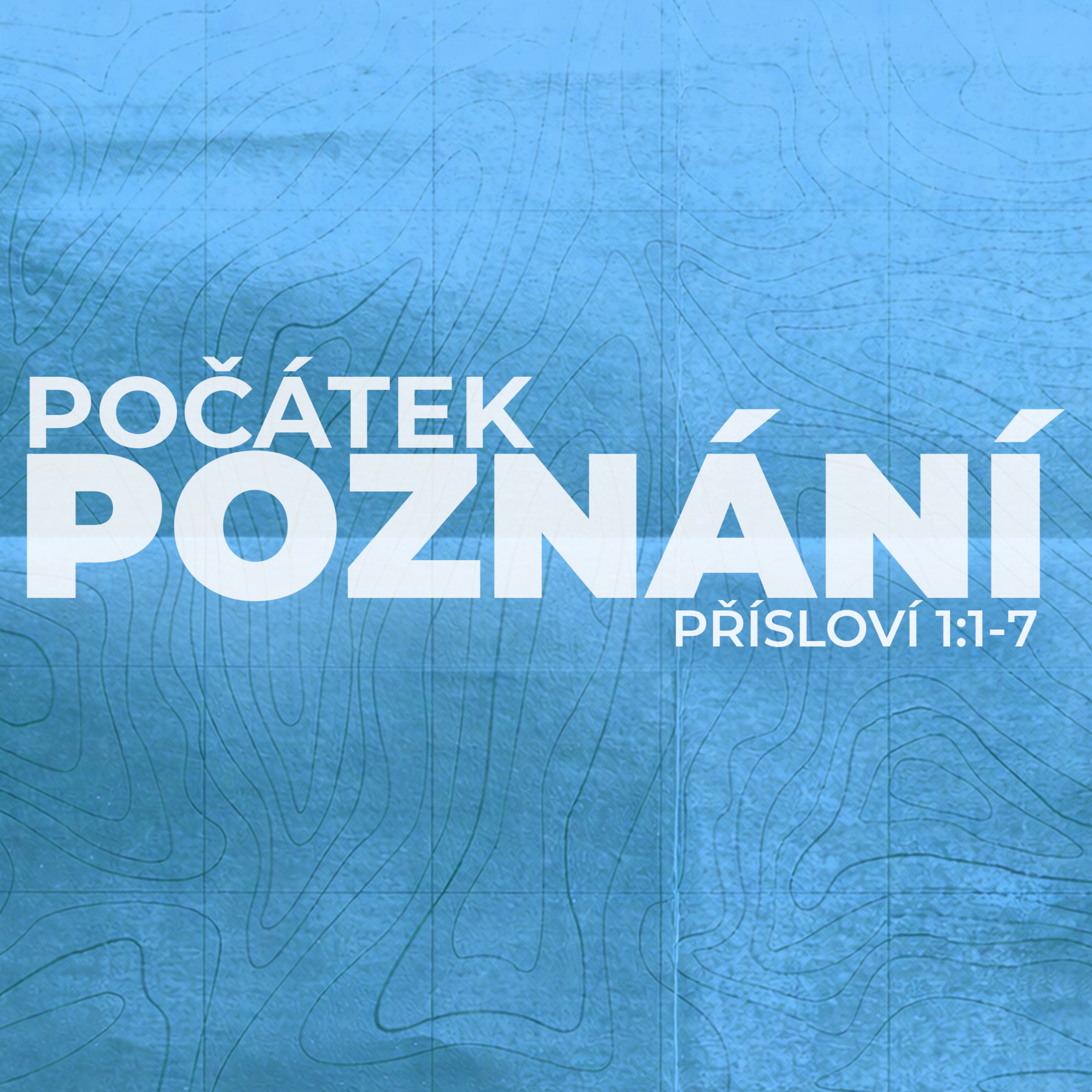 #01 Počátek poznání | Přísloví 1:1-7 episode artwork