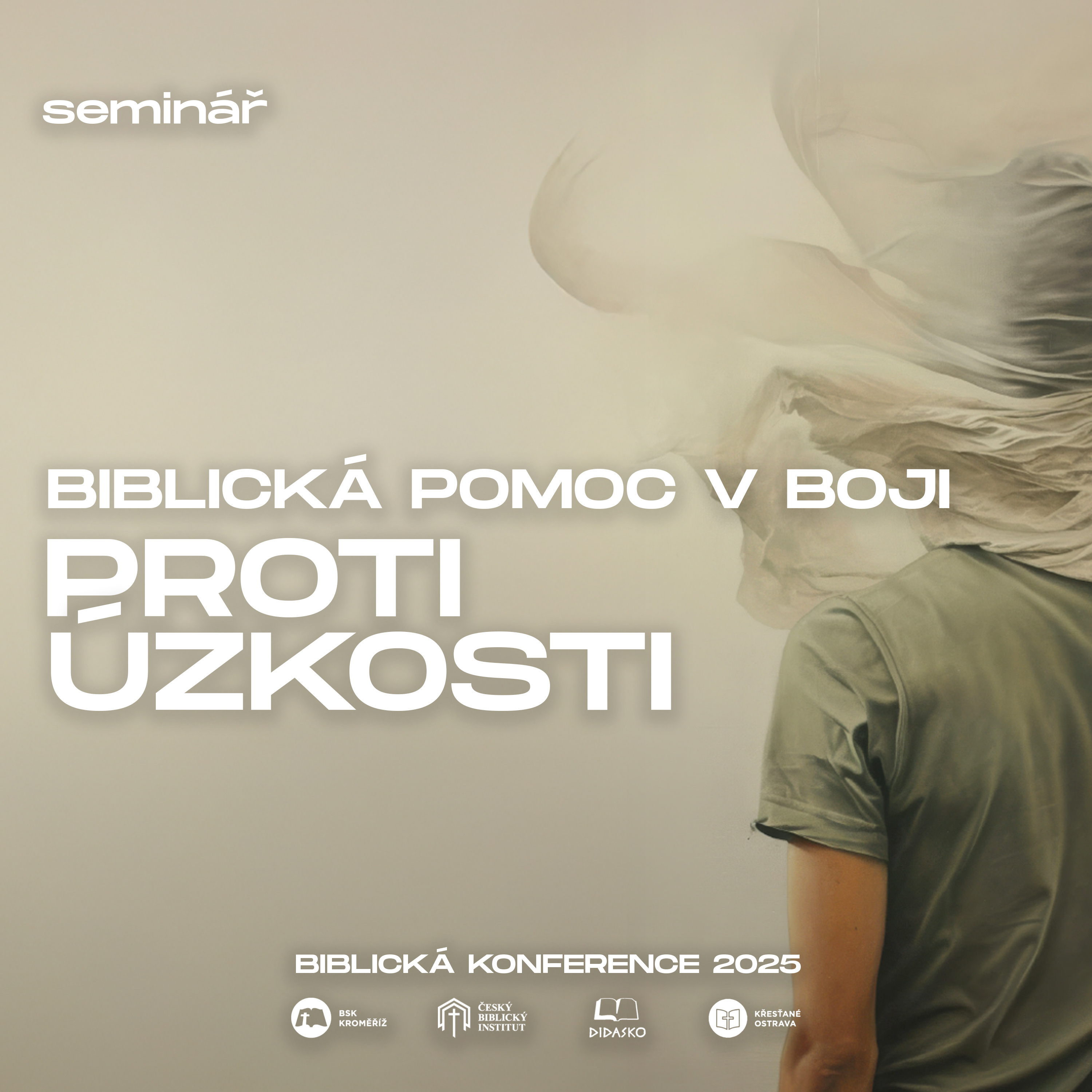  #11 Seminář - Biblická pomoc v boji proti úzkosti - Marcus Denny | Biblická konference 2025