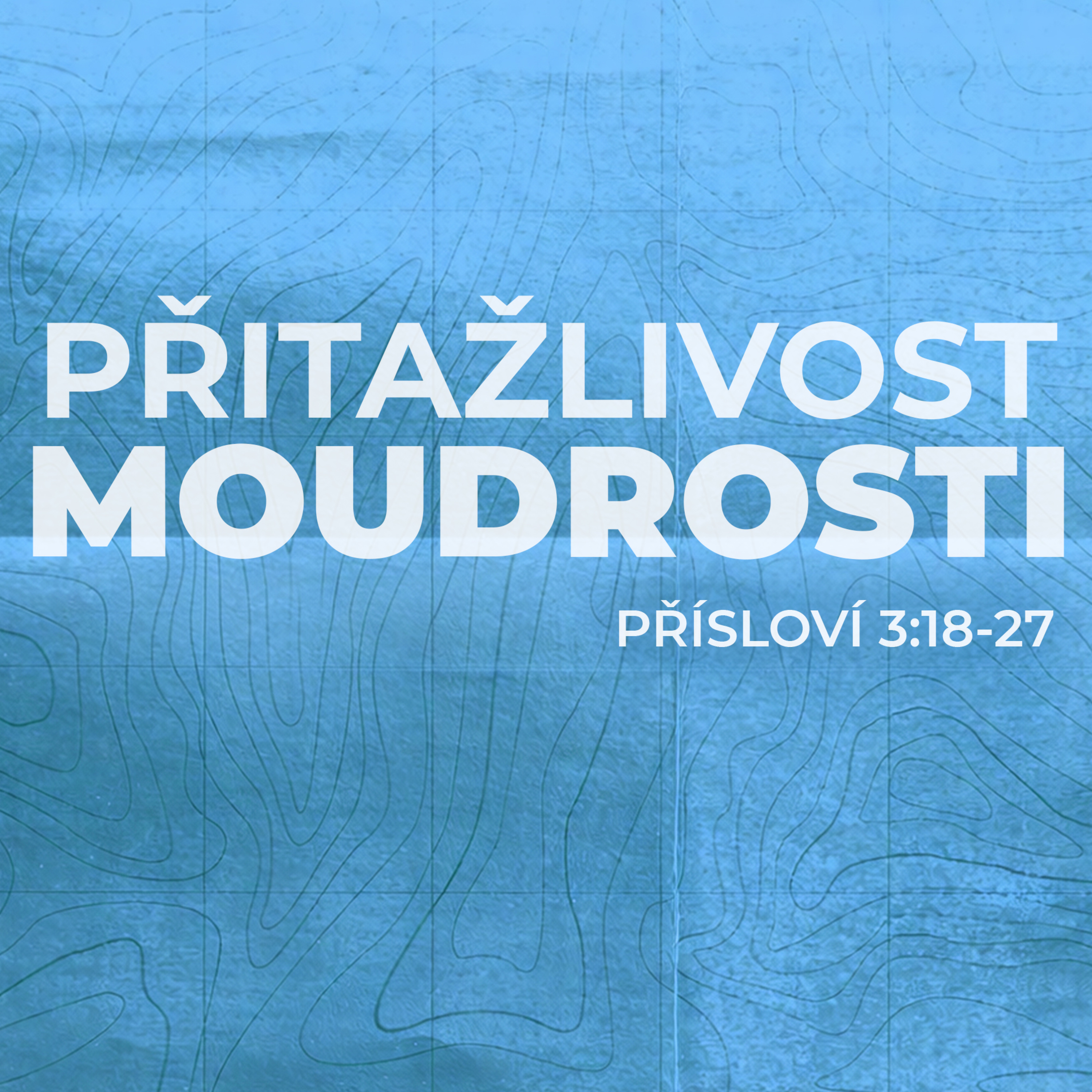 #06 Přitažlivost Boží moudrosti | Přísloví 3:18-27 episode artwork