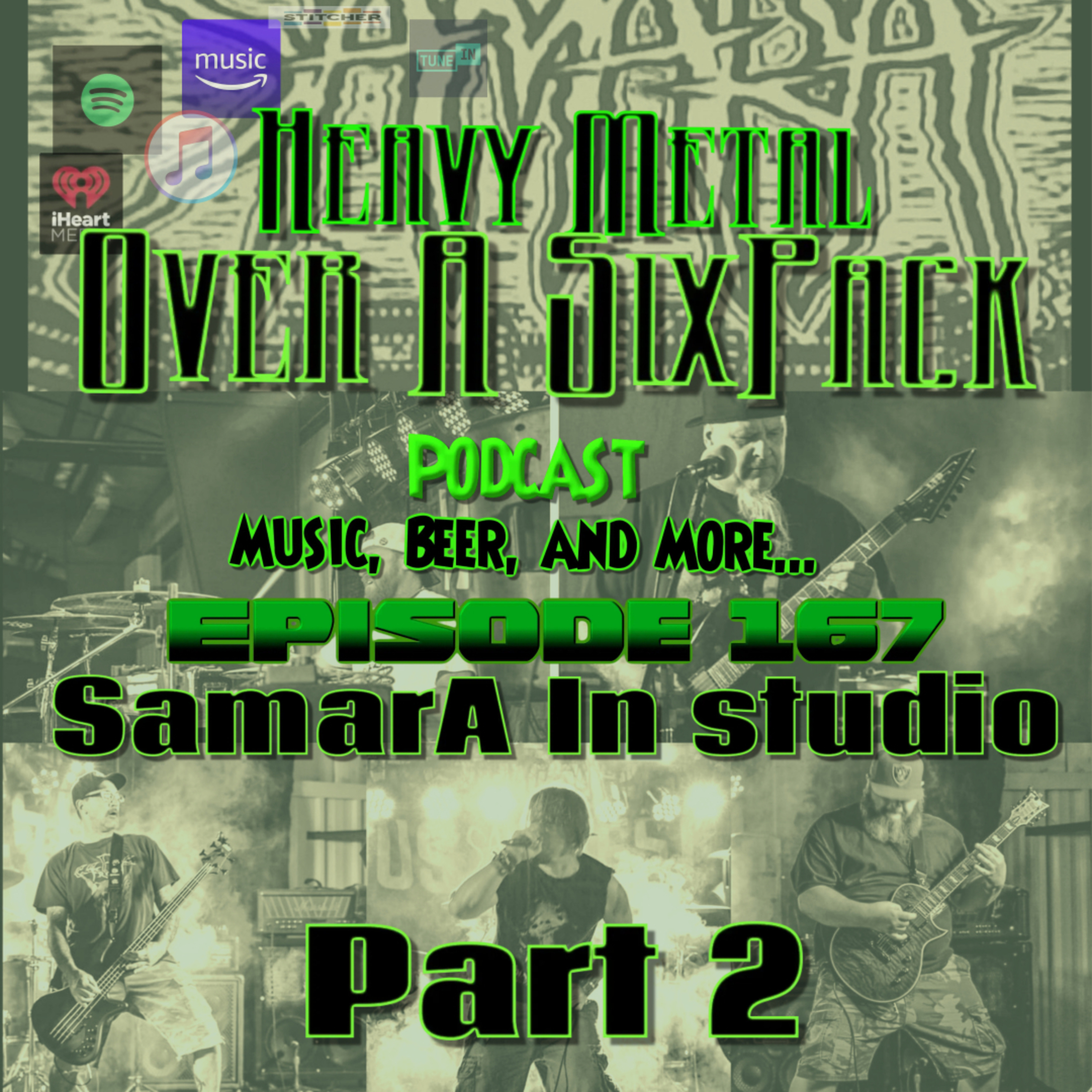 EP 167 - SamarA LIVE IN STUDIO - Part 2