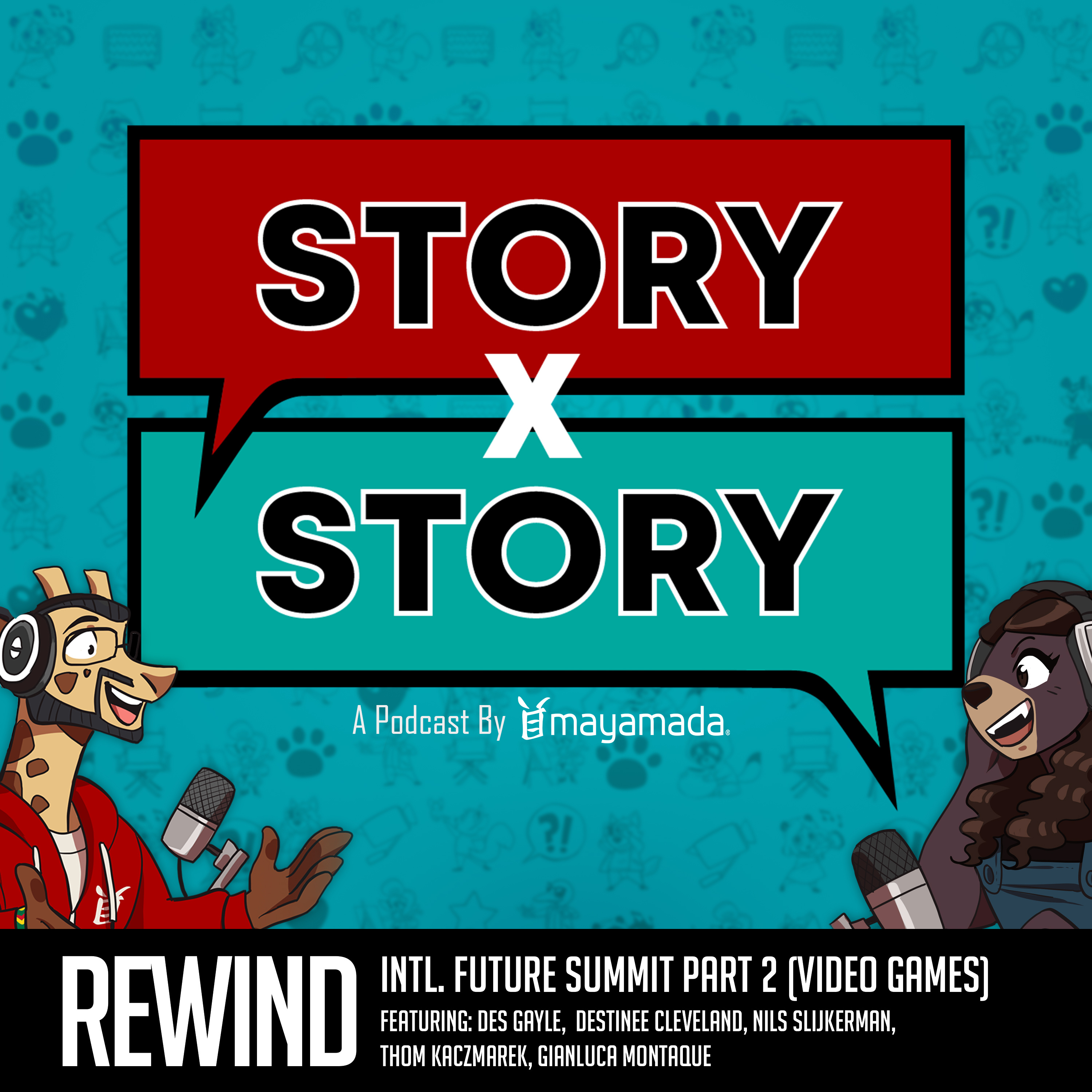 Story x Story Rewind: International Future Summit Part 2 (Video Games) episode artwork