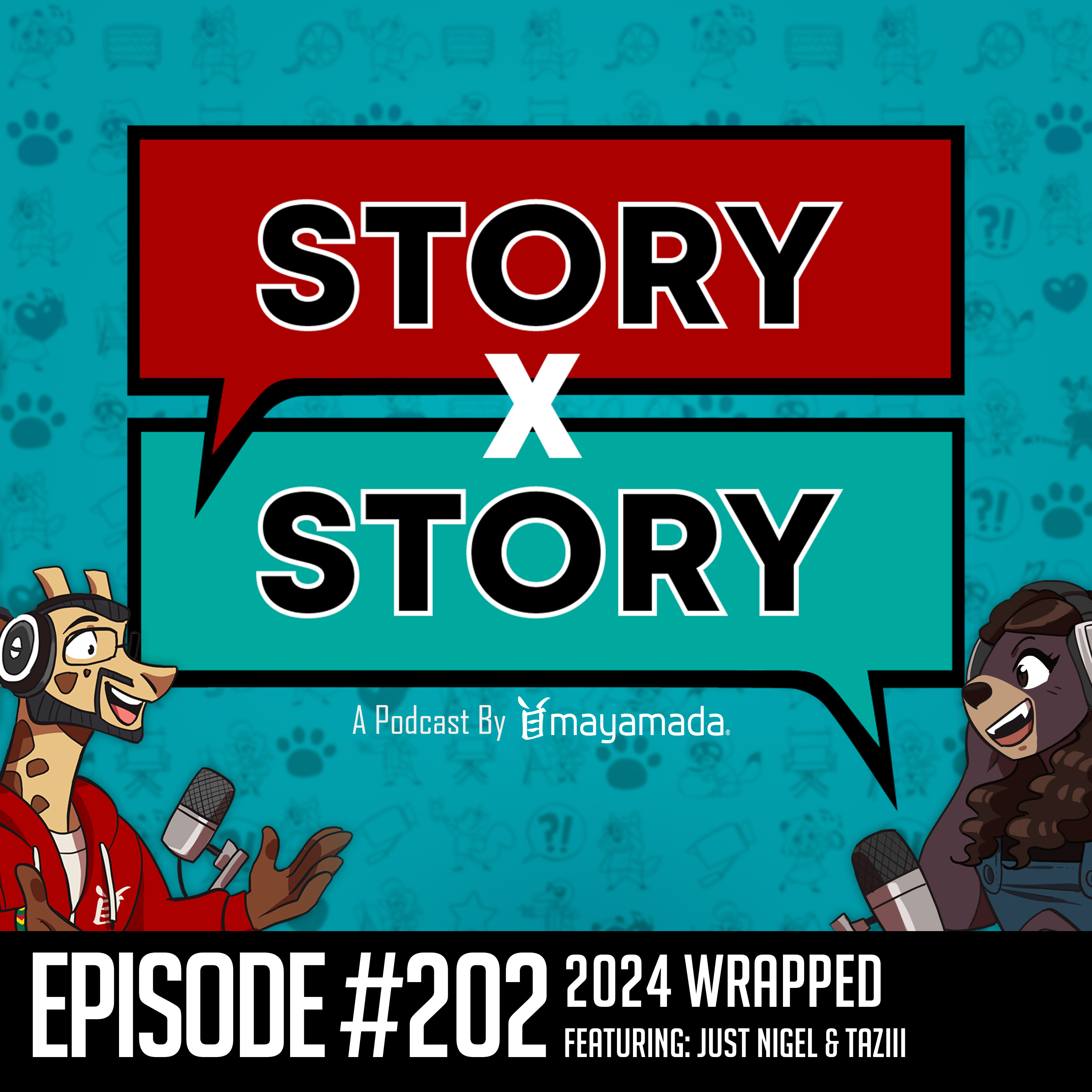Story x Story #202: 2024 Wrapped (Our Favourite Stories) episode artwork