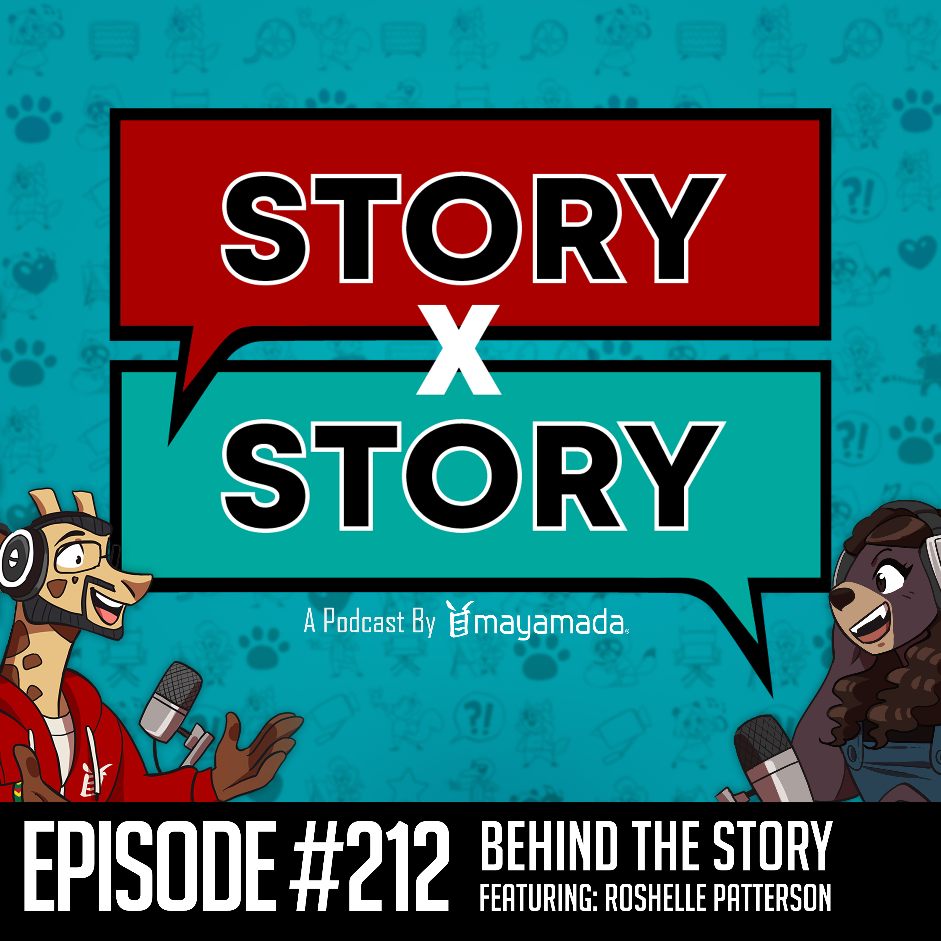 Story x Story #212: Behind The Story With Roshelle Patterson (Video Games) episode artwork