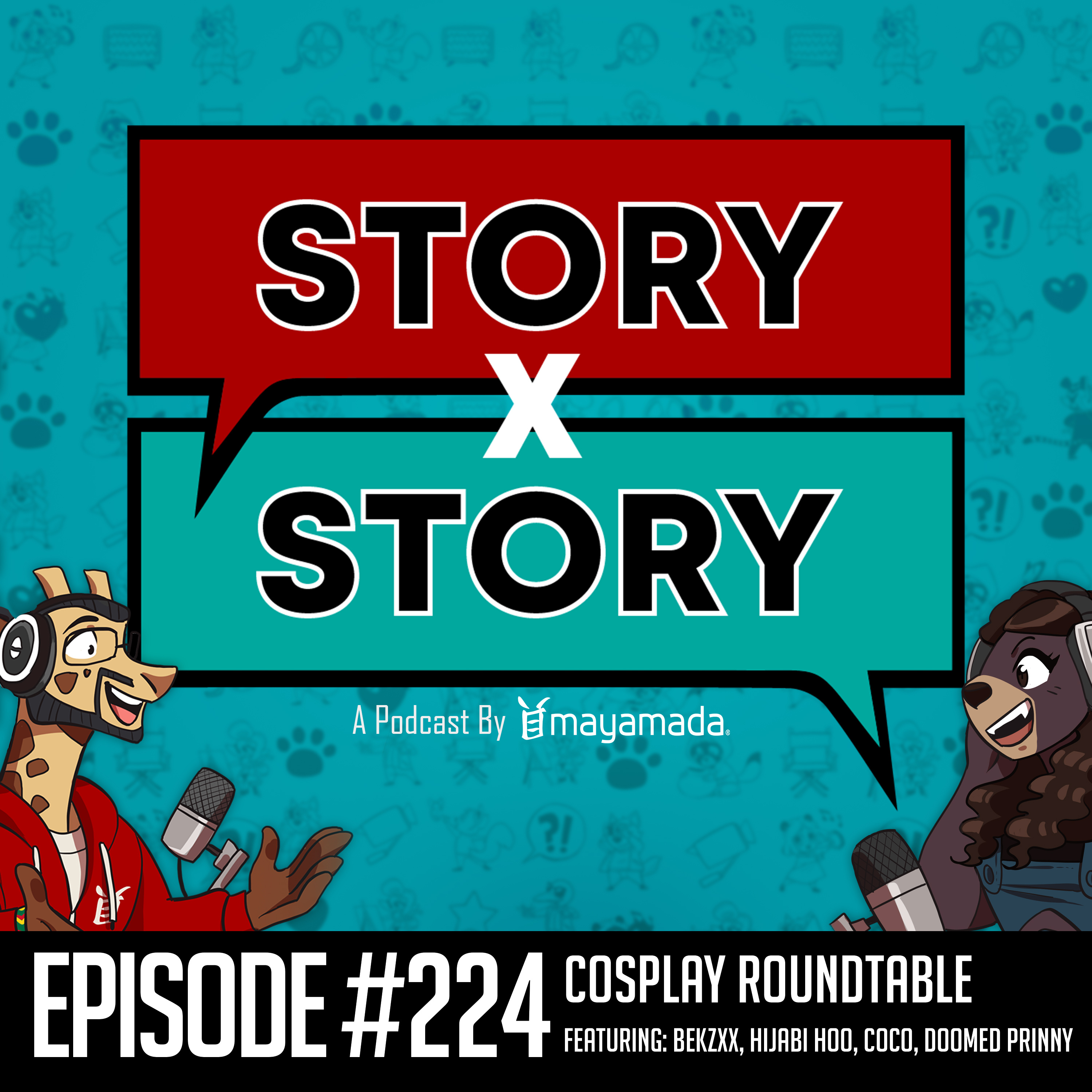 Story x Story #224: Wild Costume Players Appear! (Cosplay) episode artwork
