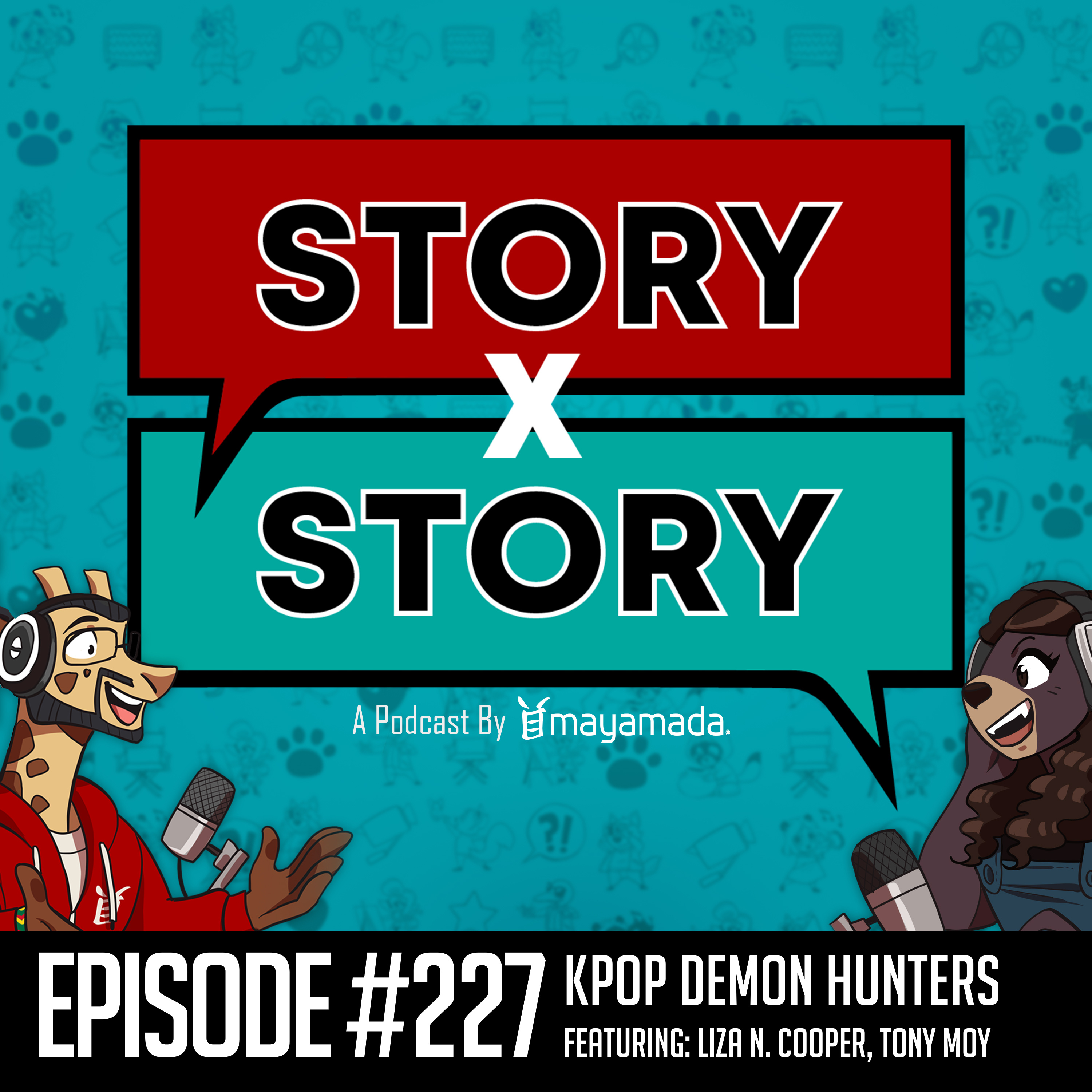 Story x Story #227: Preaching To The Choir (KPop Demon Hunters) episode artwork