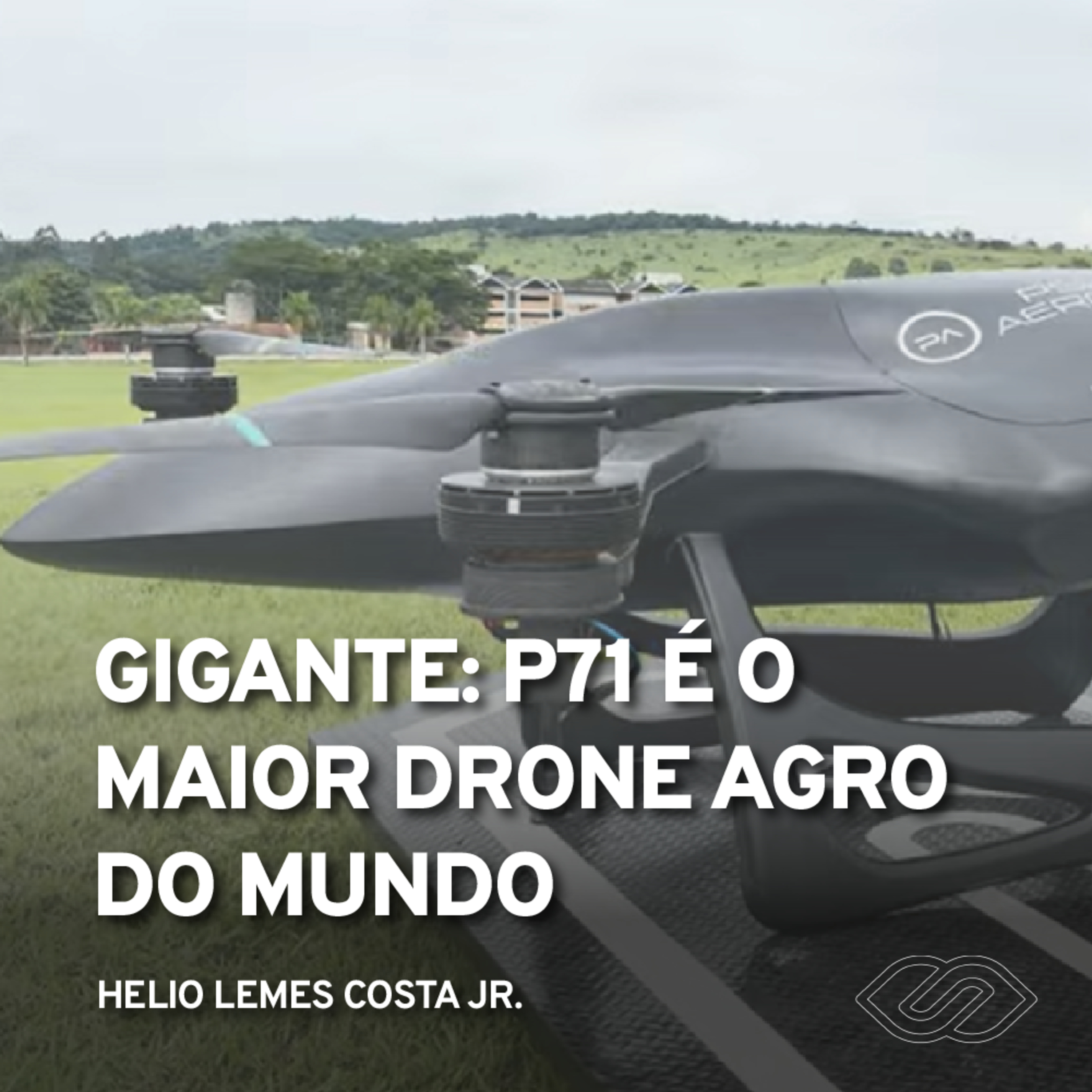 O gigante Harpia P-71: O futuro da pulverização agrícola chegou episode artwork