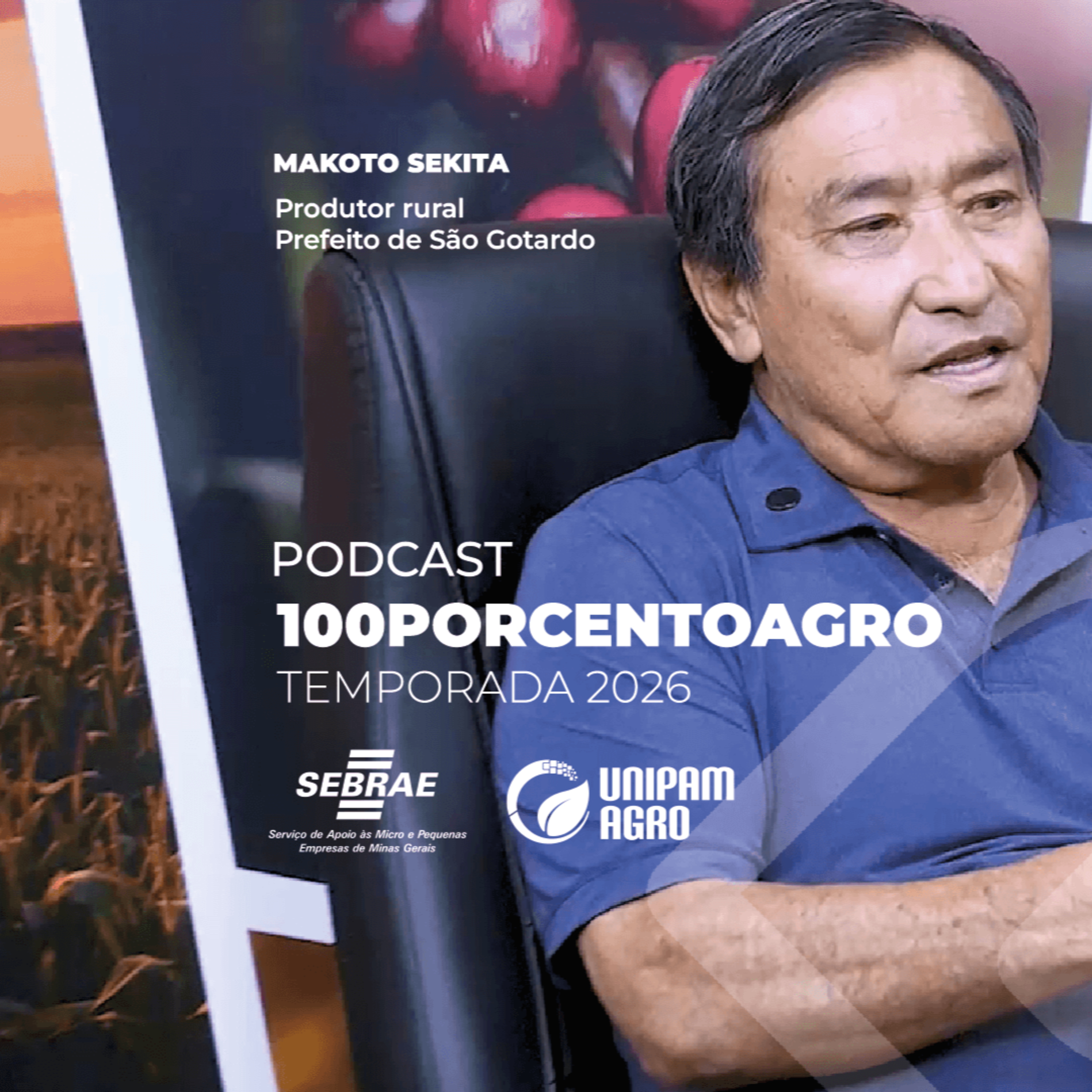 T5E4: Makoto Sekita, Embrapa em São Gotardo e o investimento de R$ 95,5 mi episode artwork