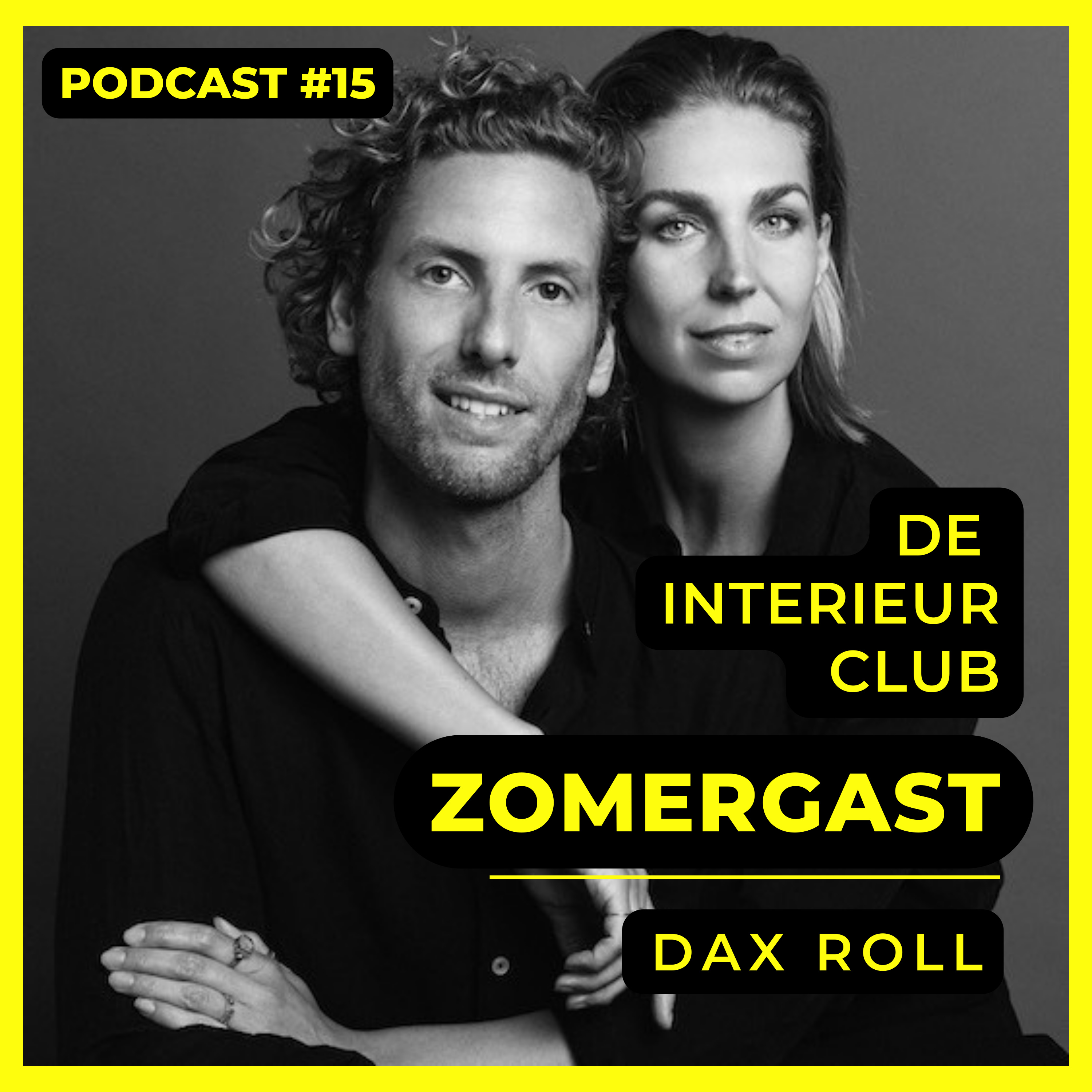 #15 - Dax Roll van Nicemakers - De Interieur Club Zomergasten Podcast