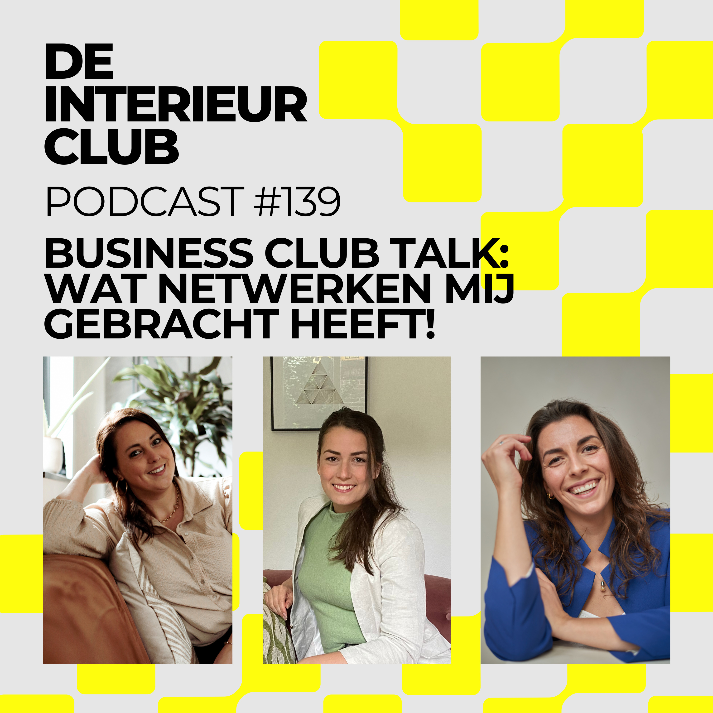 #139: Business Club Talk - Wat netwerken mij gebracht heeft! episode artwork