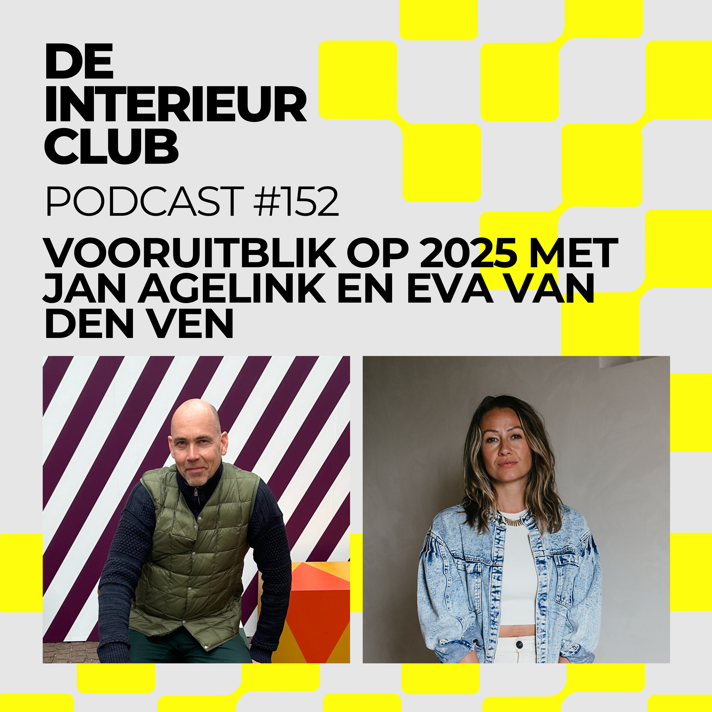 #152: Vooruitblik op 2025 met Eva van de Ven en Jan Agelink episode artwork