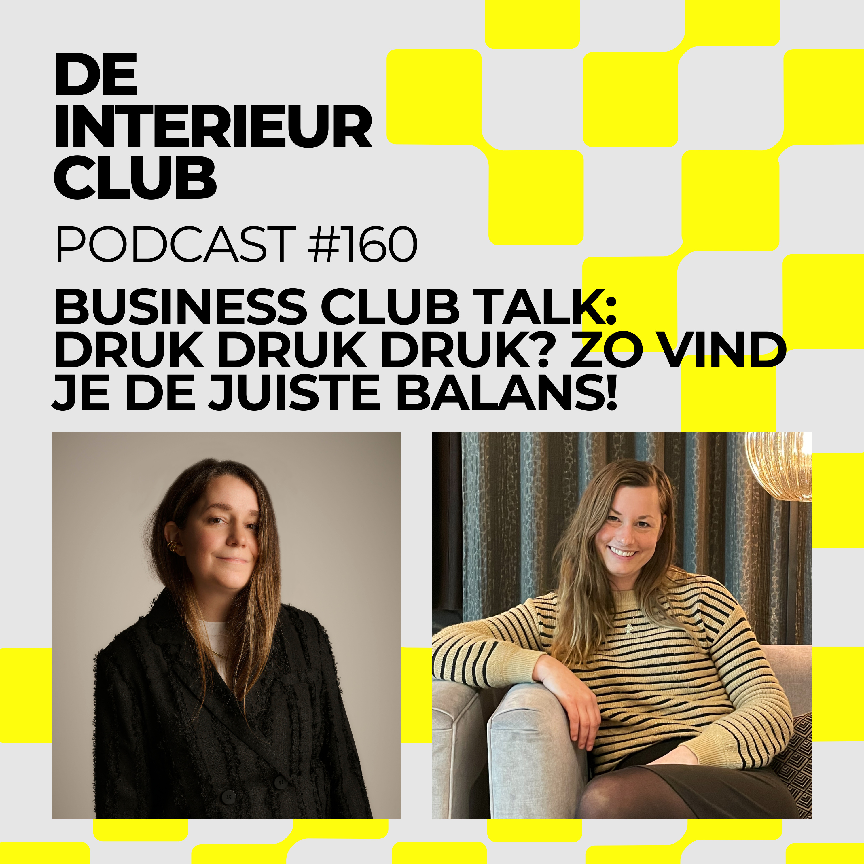 #160: Business Club Talk - Druk, Druk, Druk? Zo vind je de juiste balans episode artwork