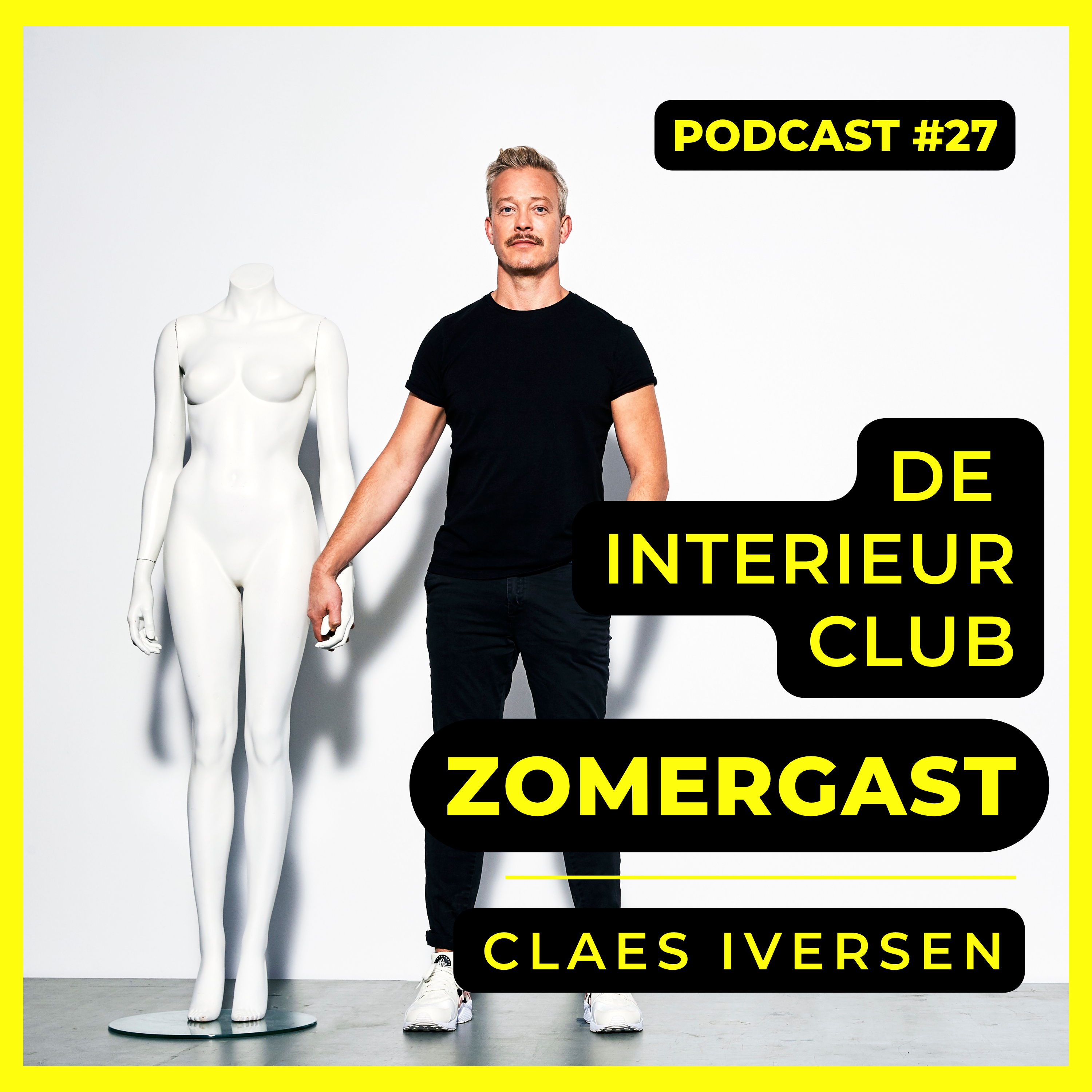 #27: Claes Iversen - De Interieur Club Zomergasten episode artwork