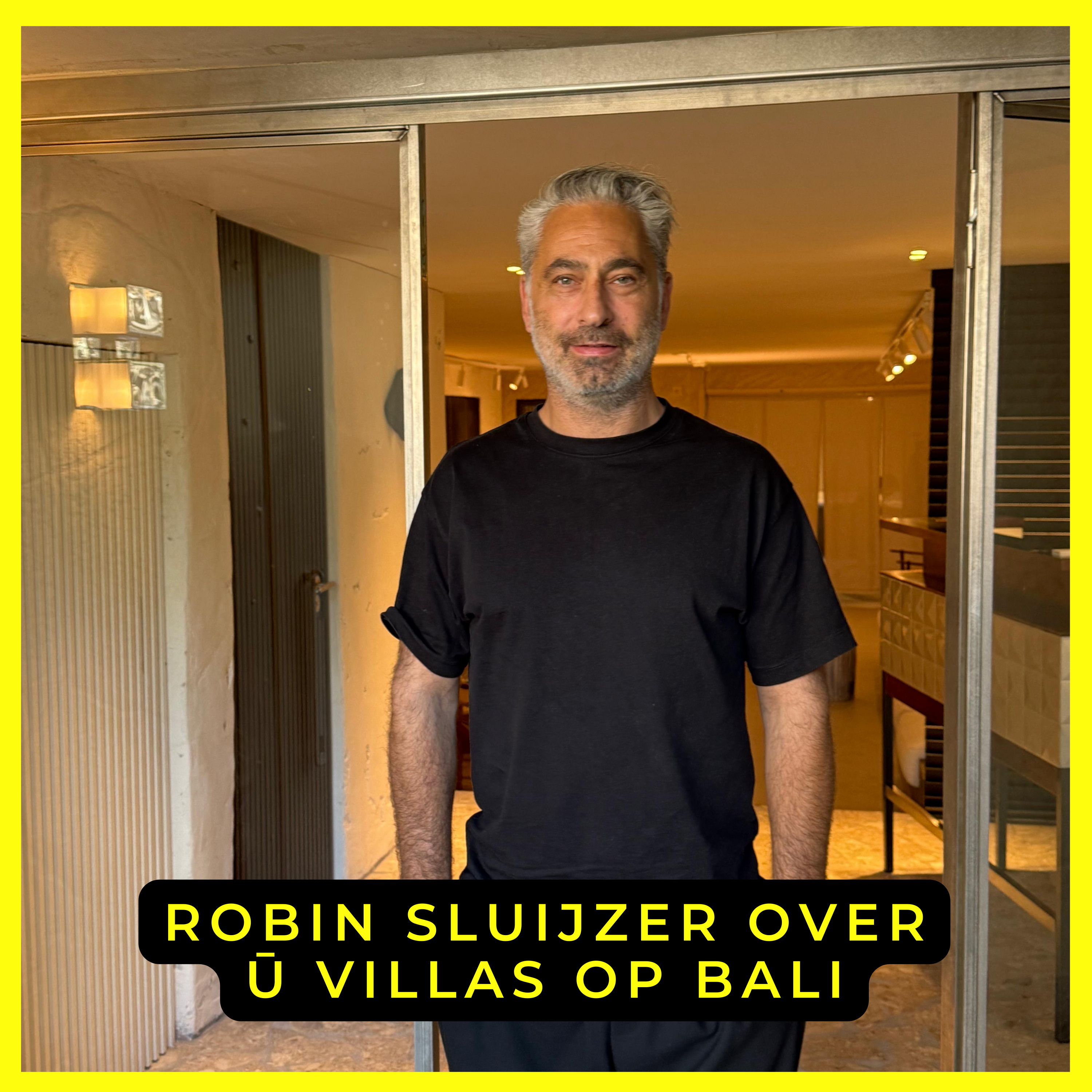 S5E5: Project van de Maand: Ū Villas op Bali – met Robin Sluijzer (Studio Sluijzer)