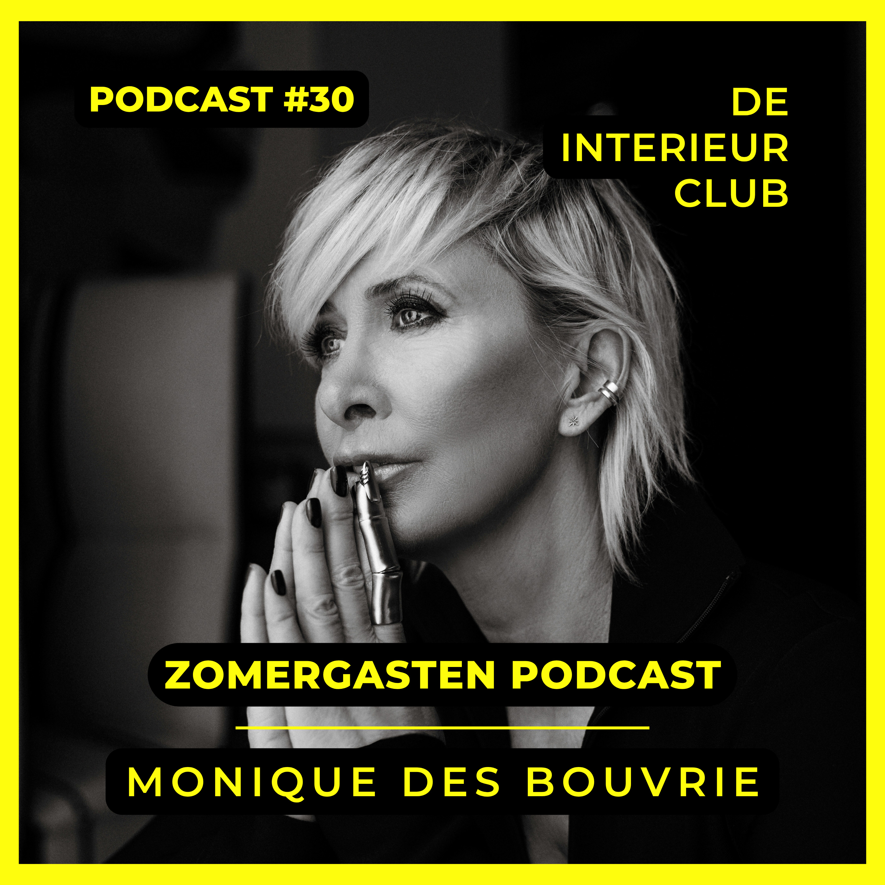 #30: Monique des Bouvrie - De Interieur Club Zomergasten episode artwork
