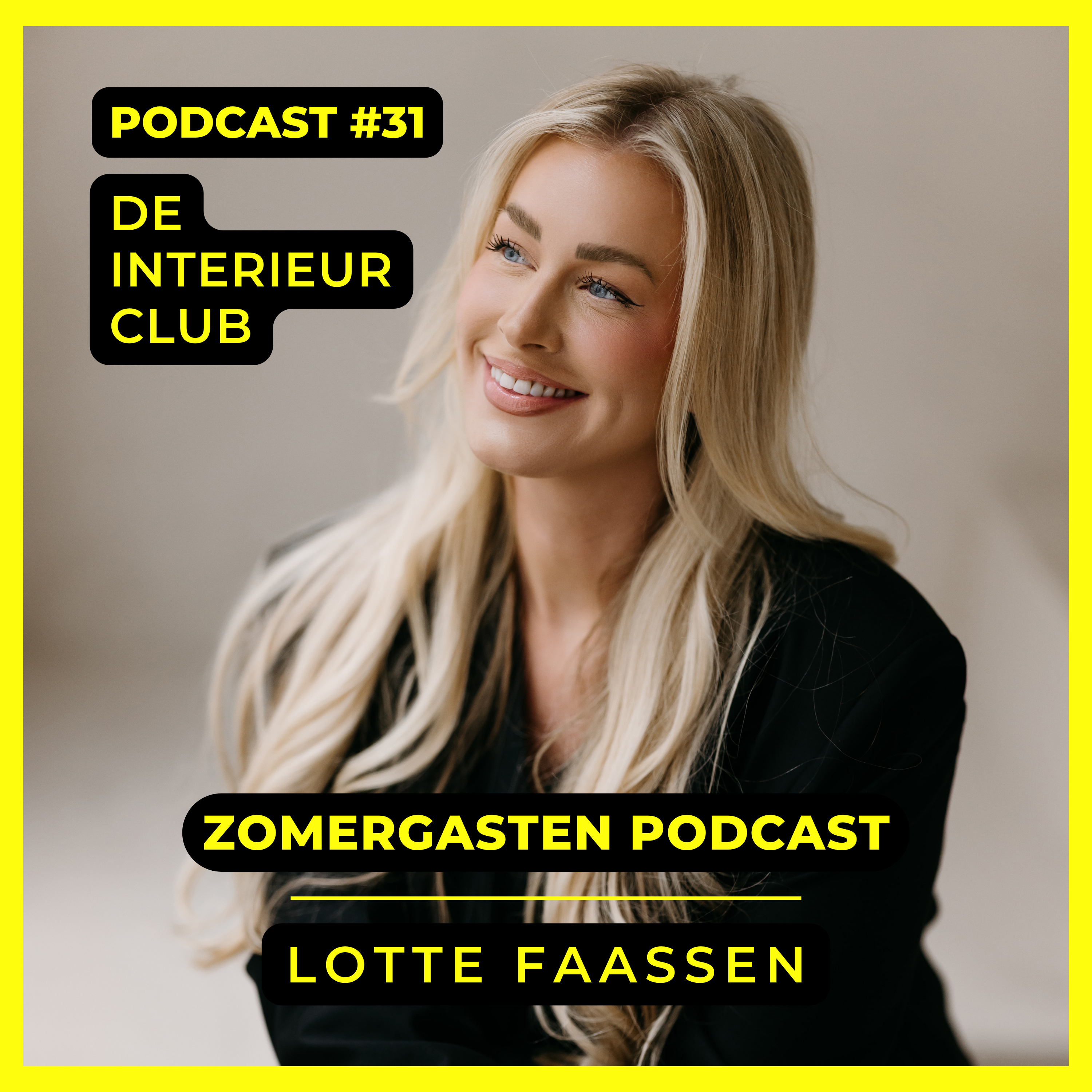 #31: Lotte Faassen - De Interieur Club Zomergasten episode artwork
