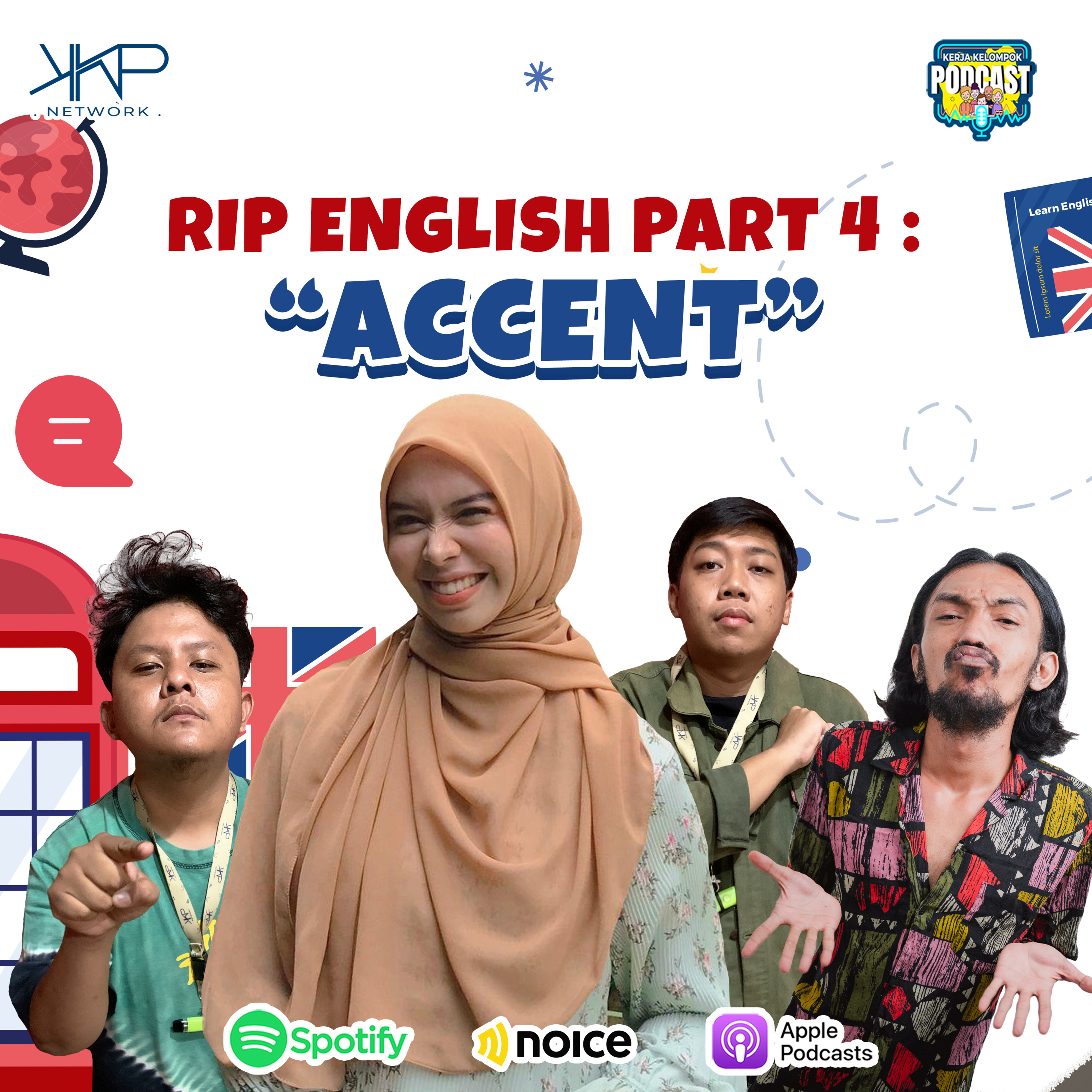 RIP ENGLISH Part 4 : Accent episode artwork