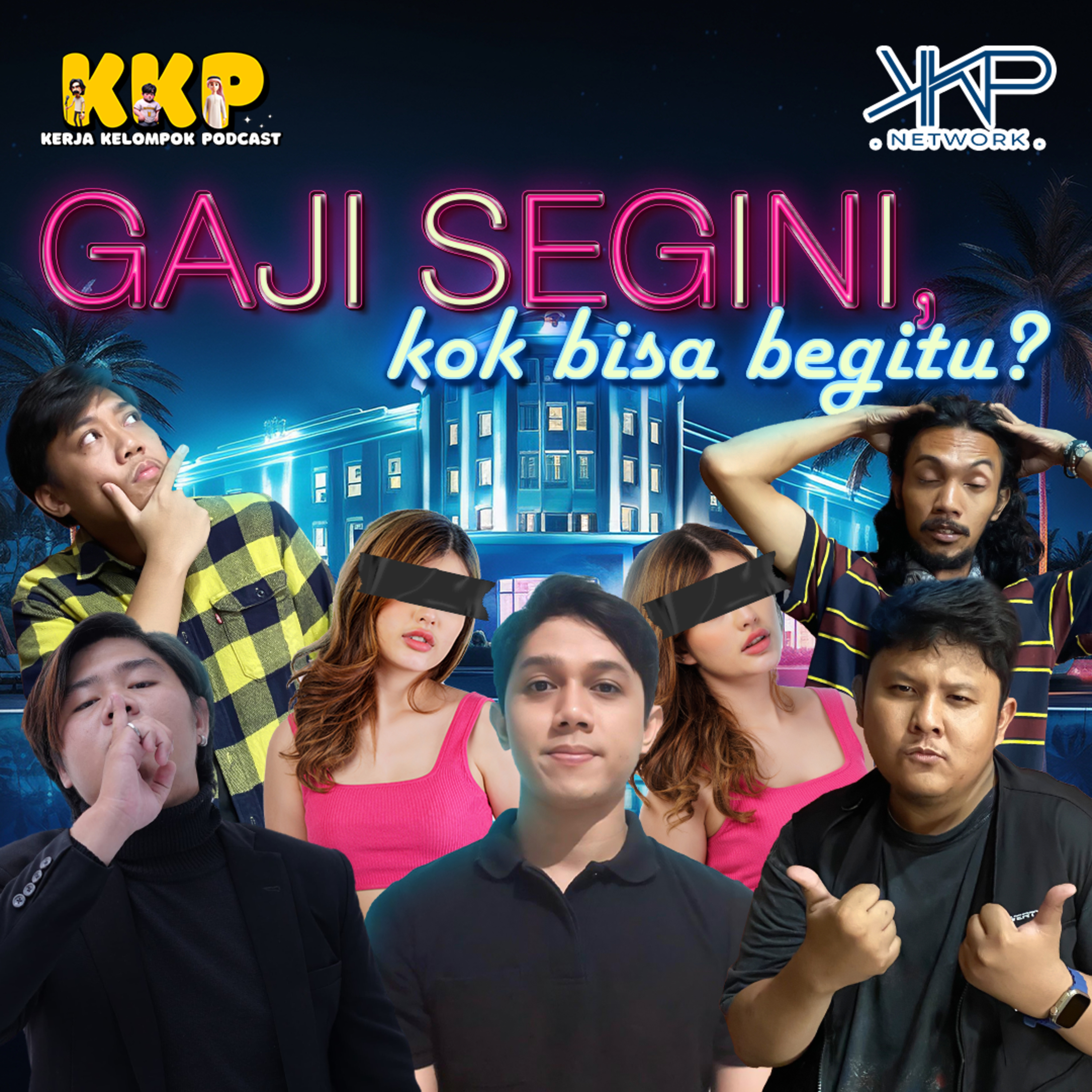 Gaji Segini, Kok Bisa Segitu ? episode artwork