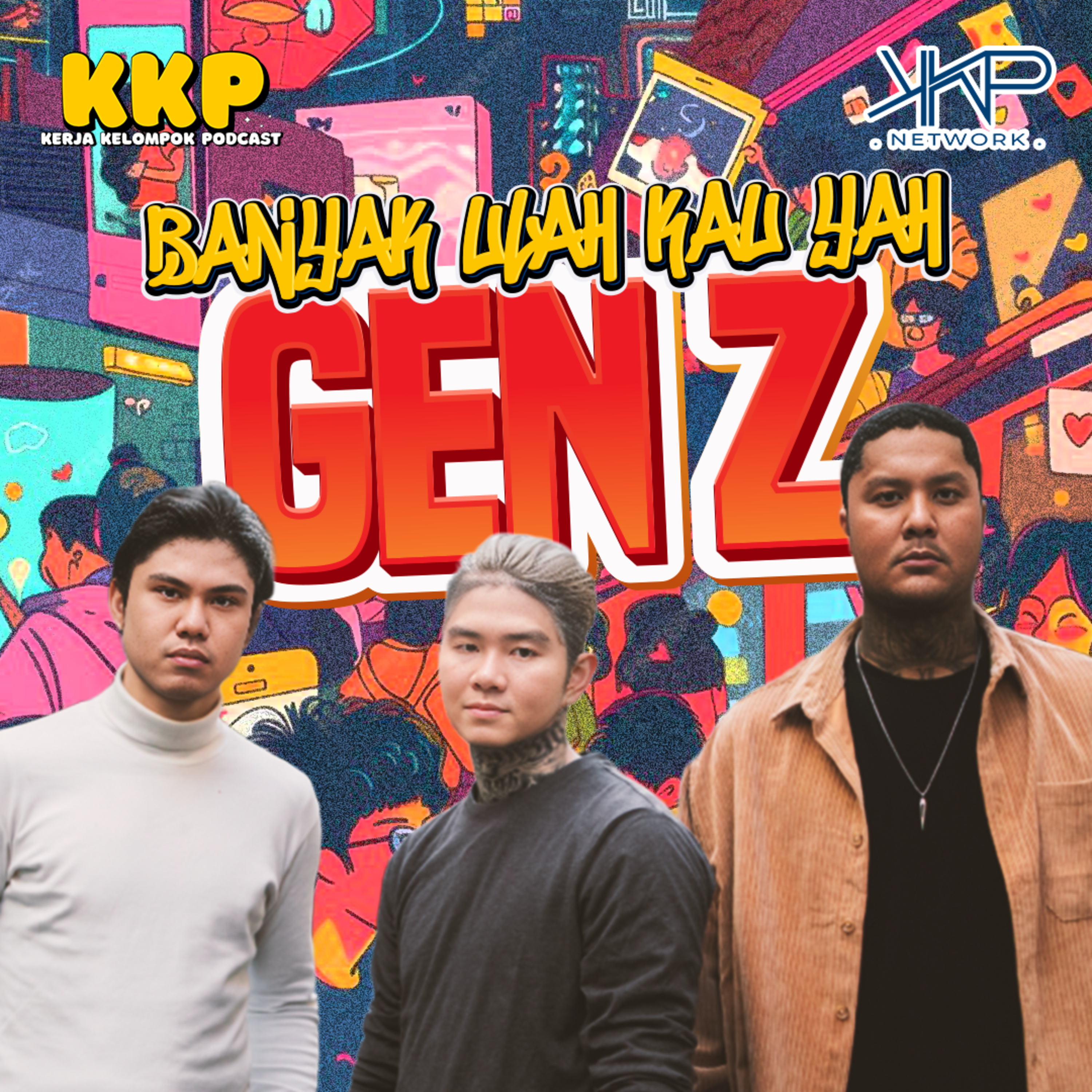 Banyak Ulah Kau ya Gen Z episode artwork