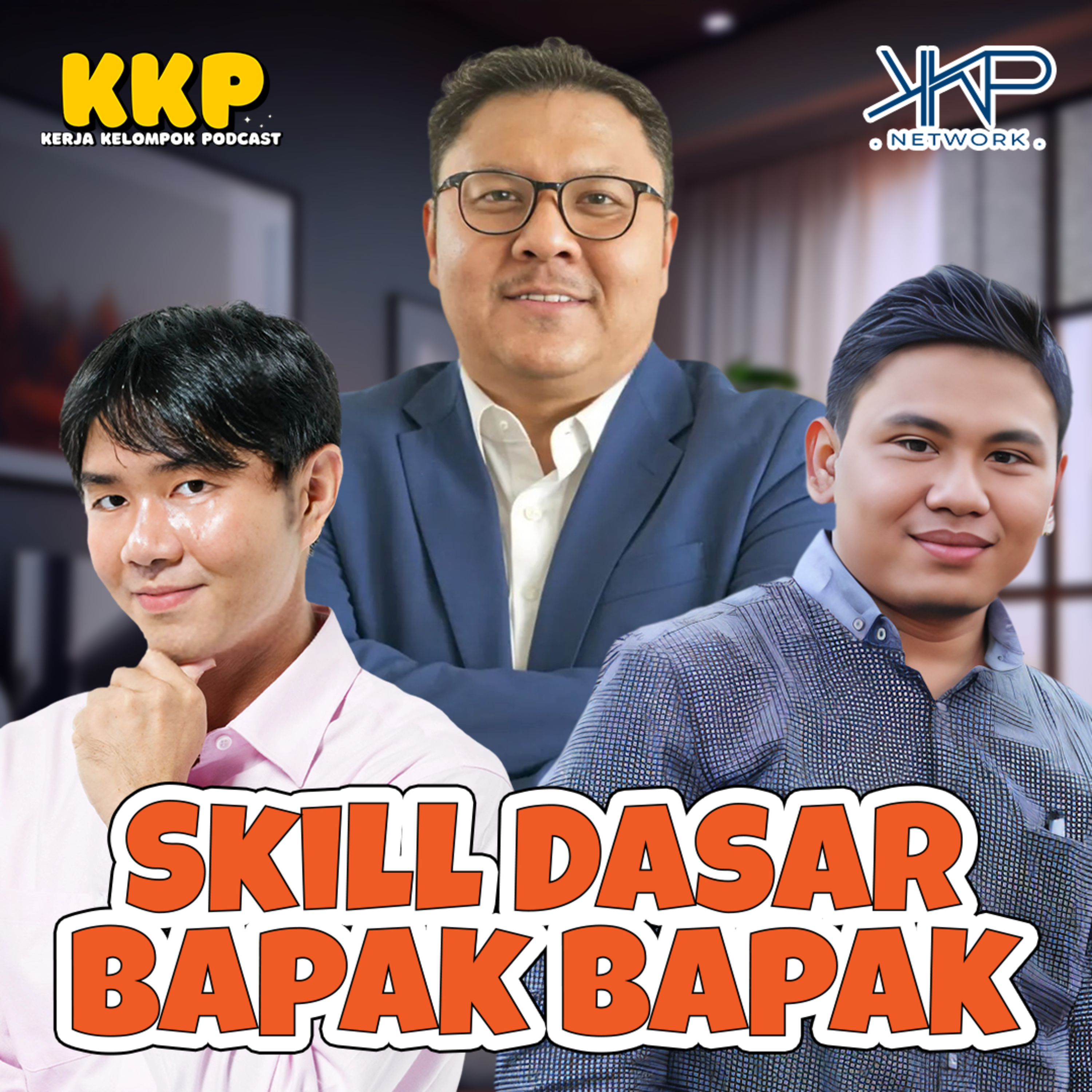 Skil Dasar Bapak-Bapak episode artwork