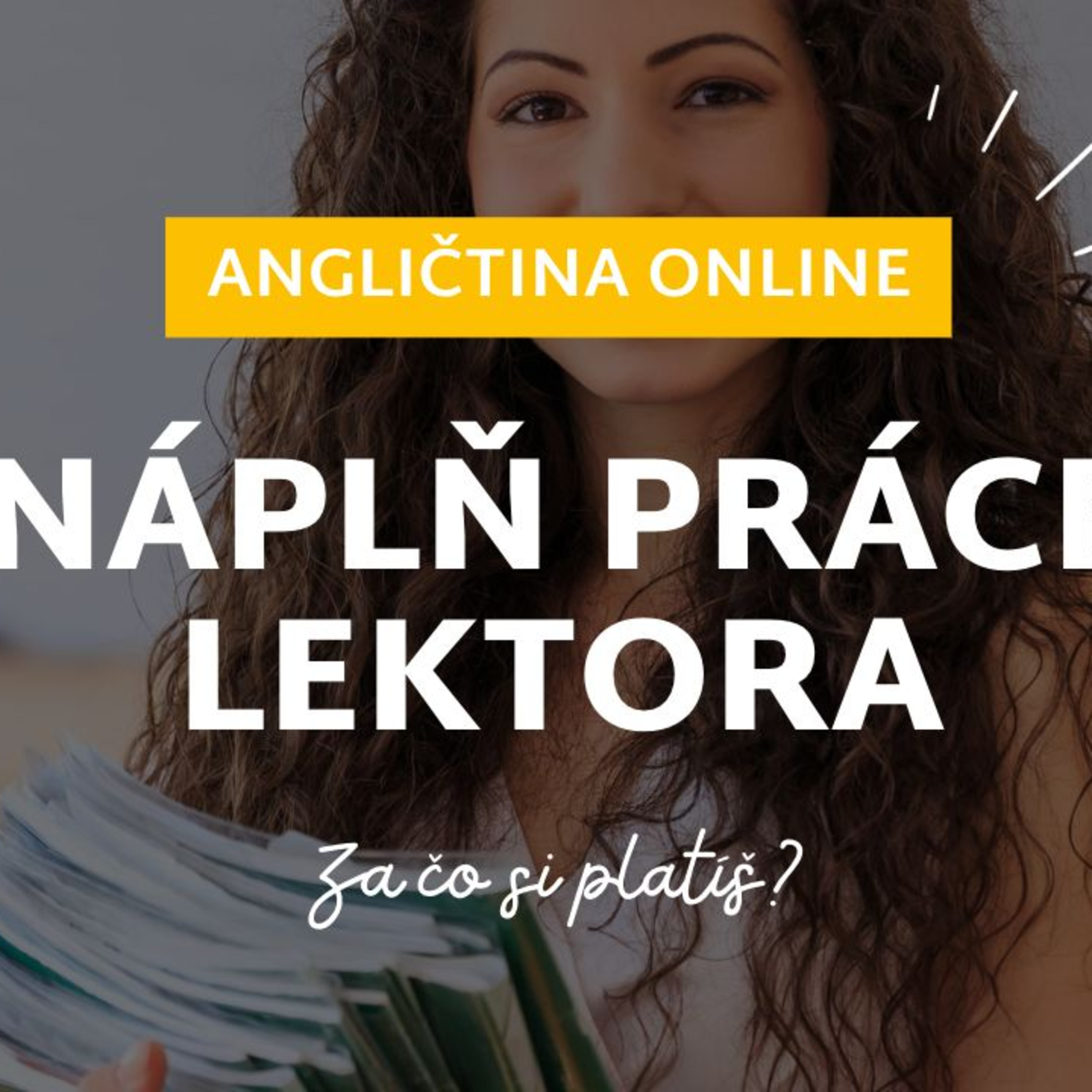 Náplň práce lektora | Za čo si platíš? | ANGLIČTINA episode artwork