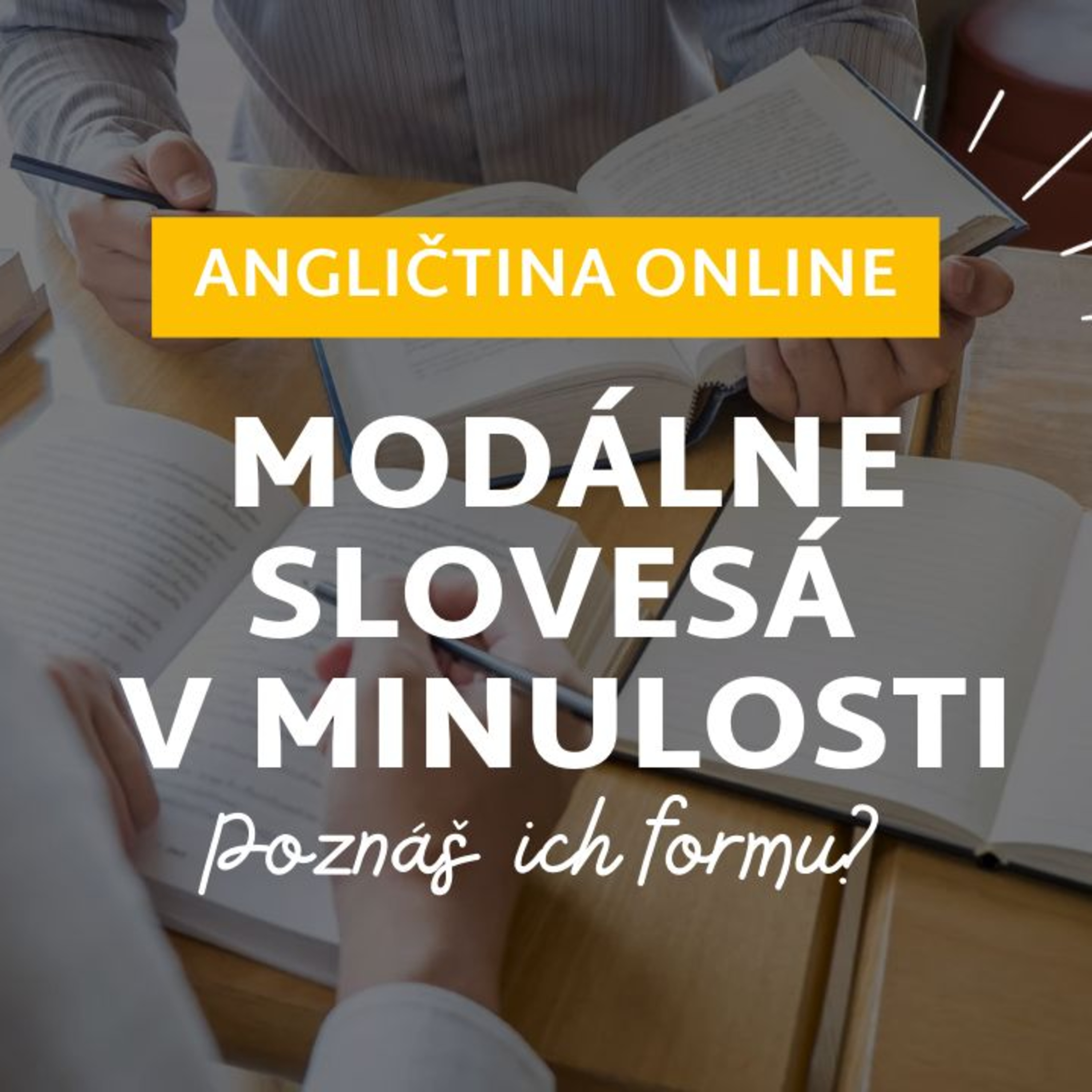 Modálne slovesá v minulosti | ANGLIČTINA episode artwork