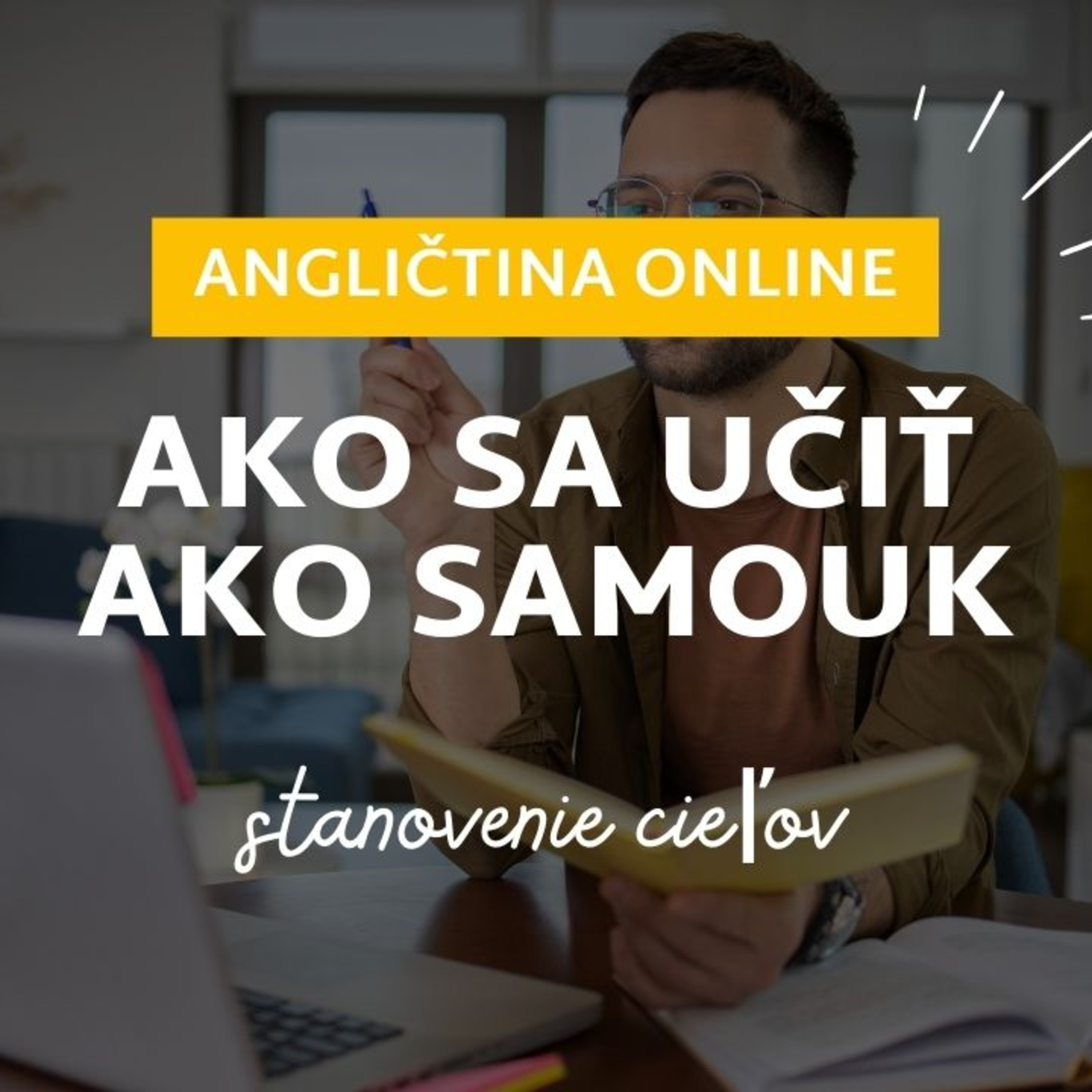 Ako sa učiť angličtinu ako samouk | Nastavenie cieľov | ANGLIČTINA episode artwork