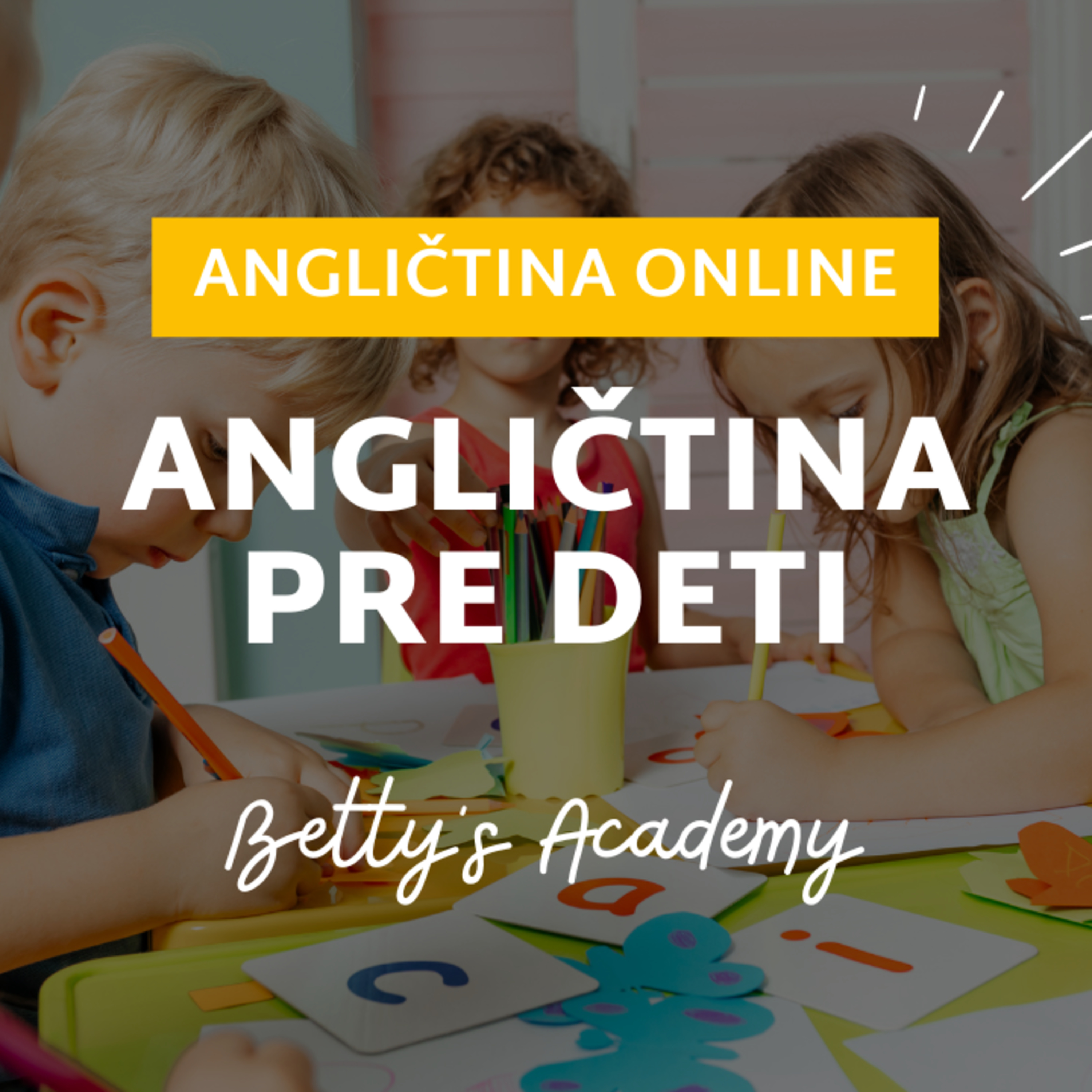 Angličtina pre deti od 4 rokov | Betty's Academy | ANGLIČTINA episode artwork