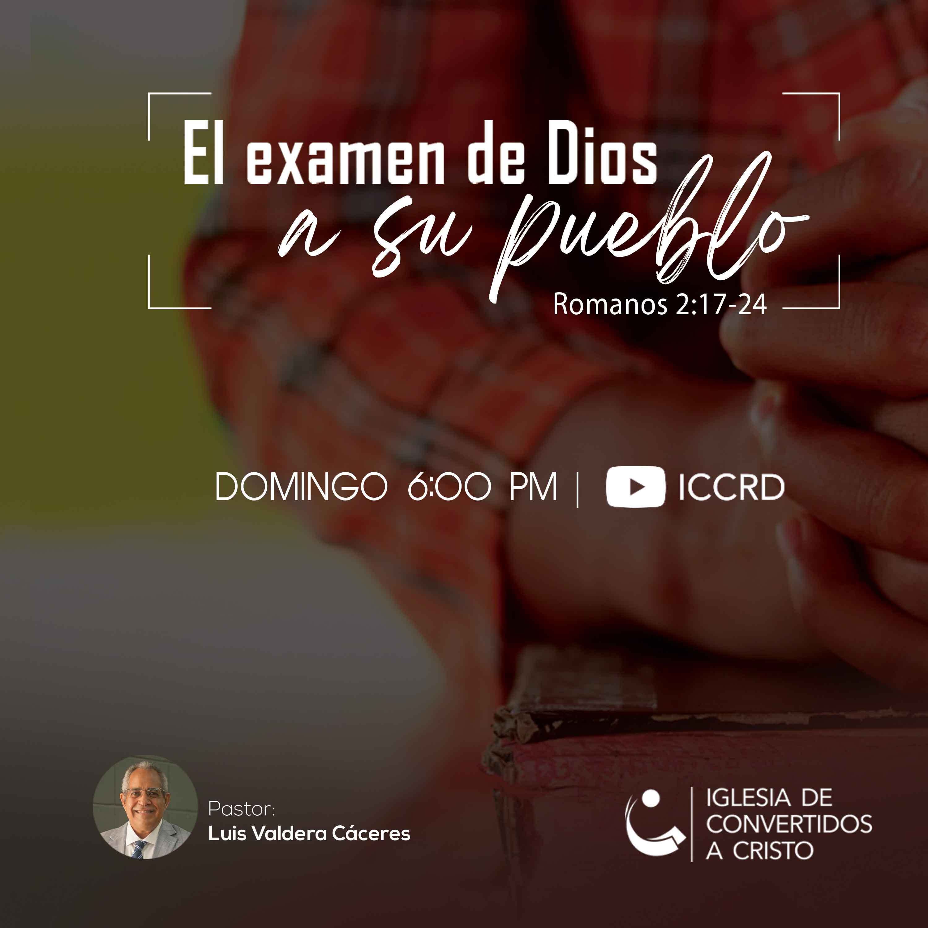 El Examen de Dios a su pueblo