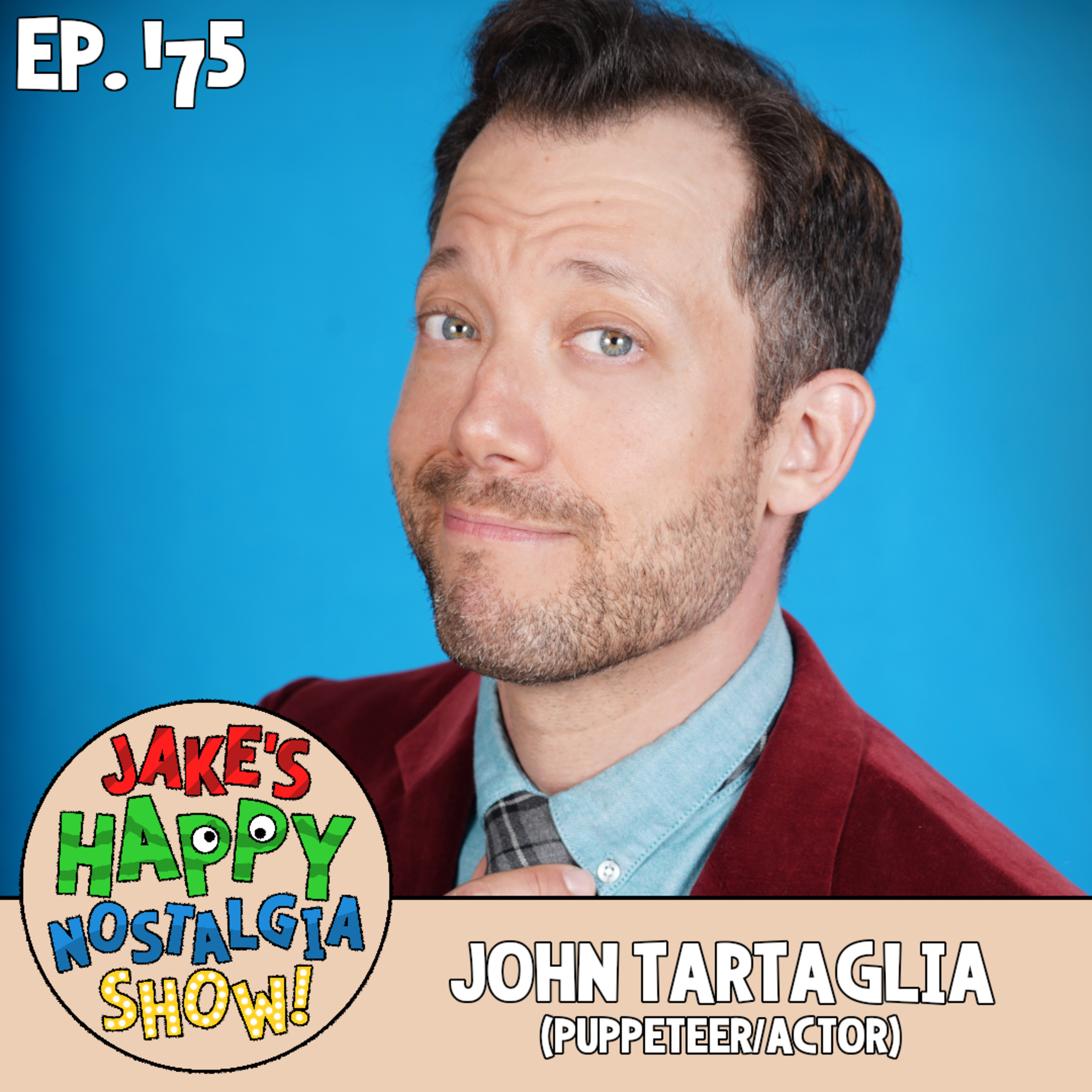 John Tartaglia (Puppeteer/Actor) || Ep. 175 episode artwork