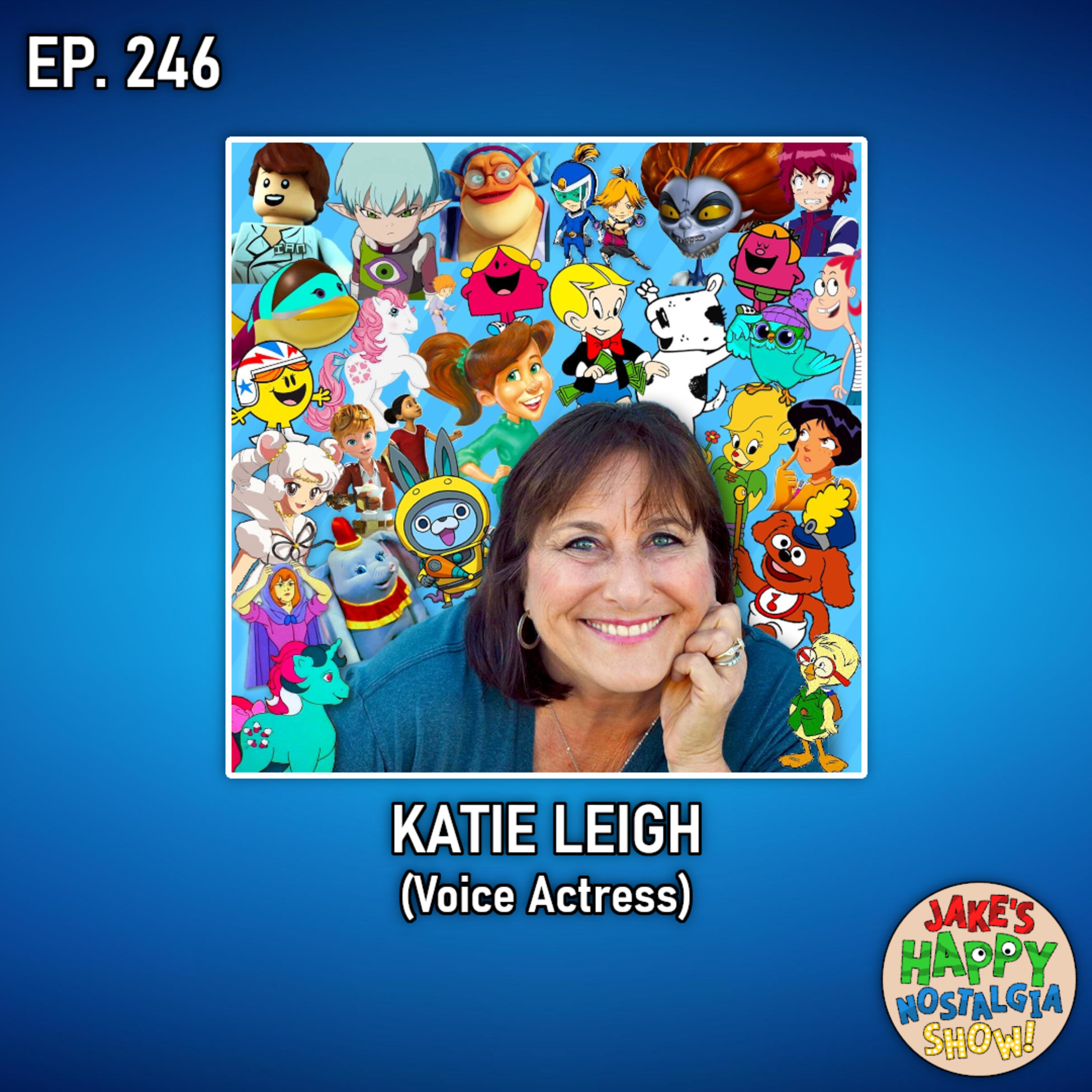 Katie Leigh (Voice Actress) || Ep. 246 episode artwork