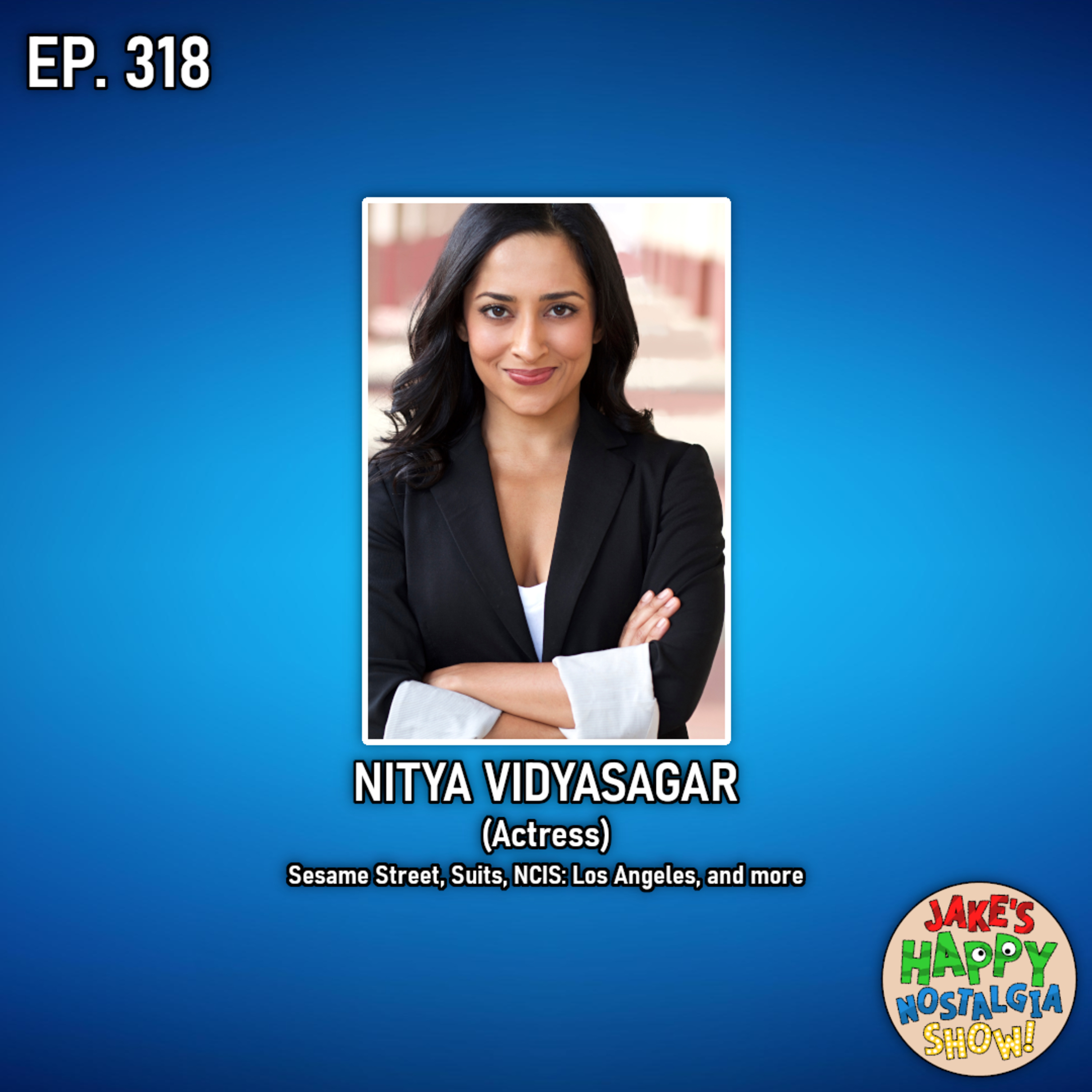 Nitya Vidyasagar (Actress) || Ep. 318 episode artwork