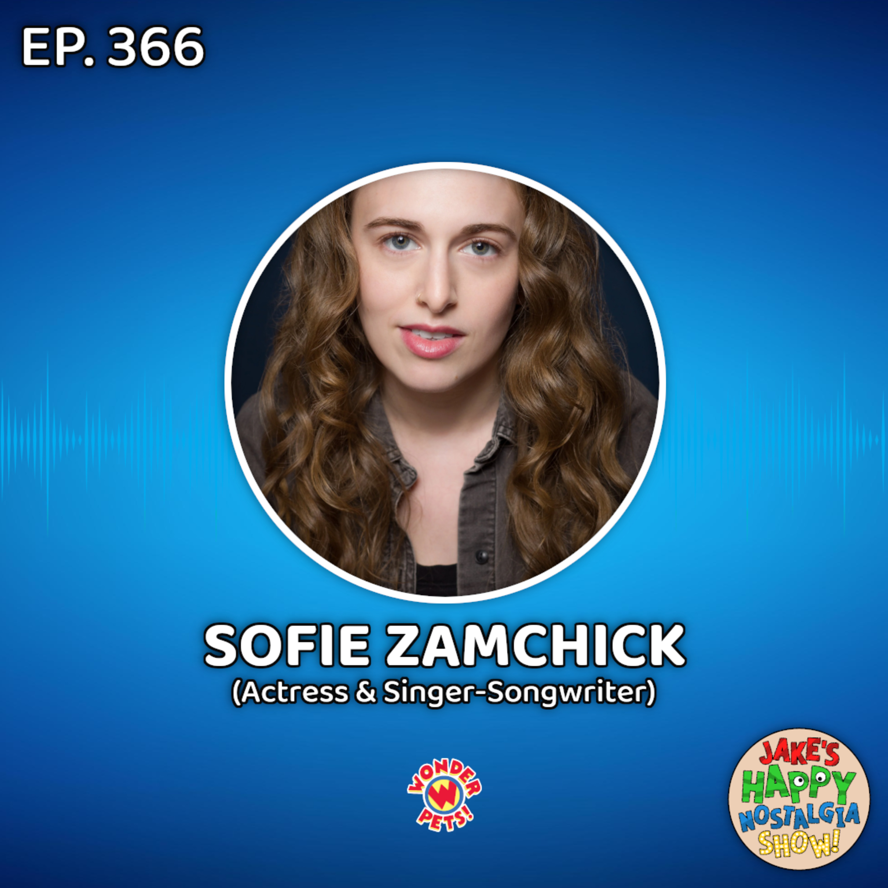 Episode 366: Sofie Zamchick (Actress & Singer-Songwriter) episode artwork