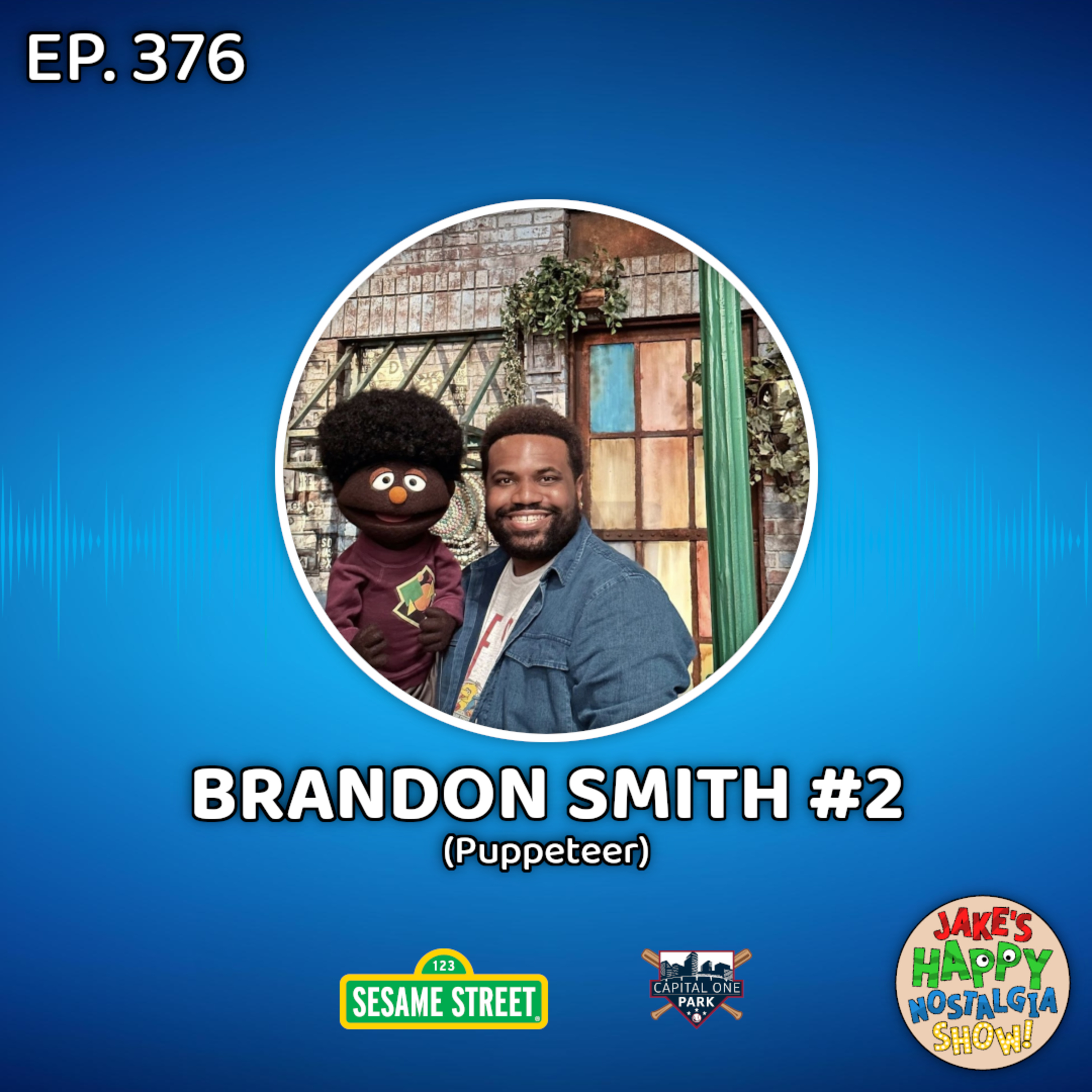Episode 376: Brandon Smith #2 (Puppeteer) episode artwork