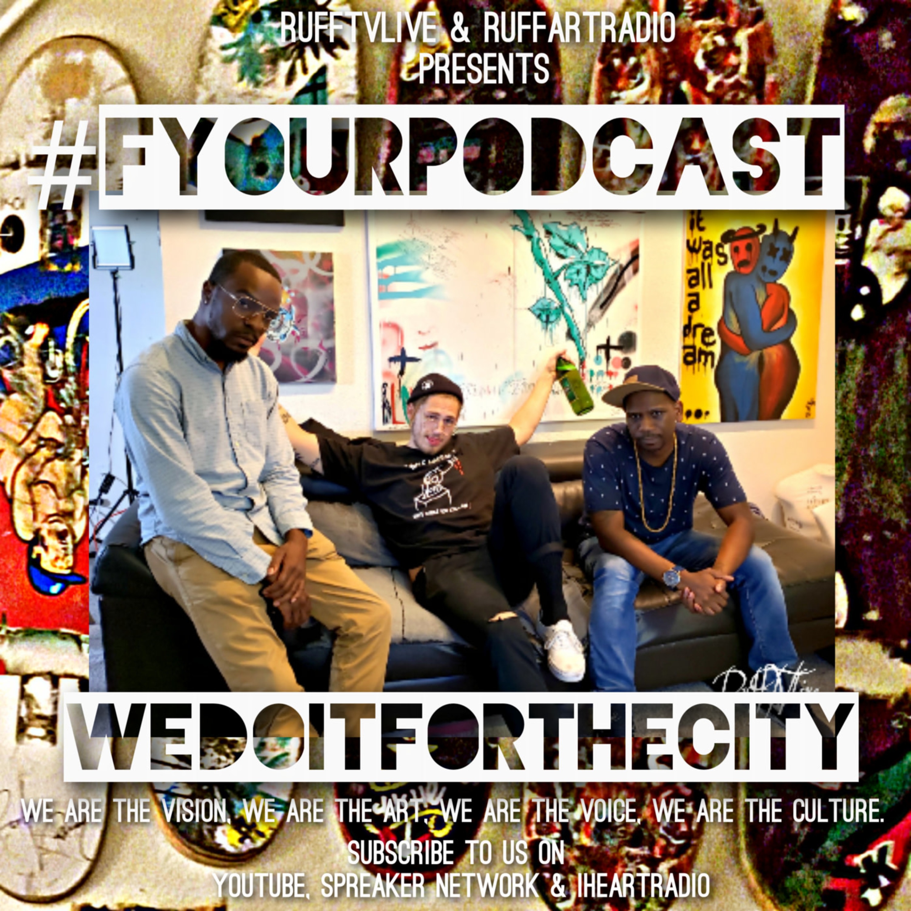 #FyourPodcast [#FyPs]