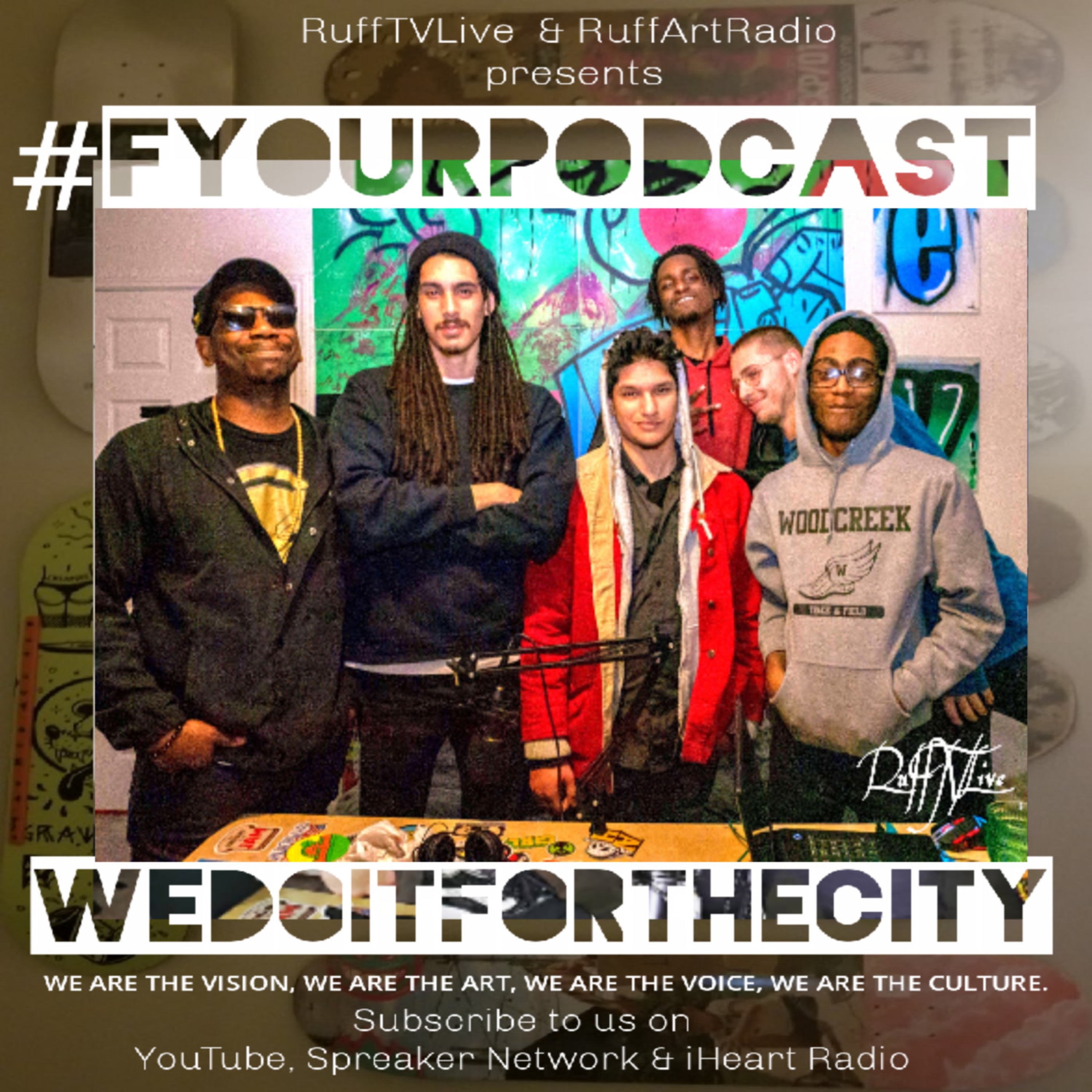 #FyourPodcast [#FyPs]
