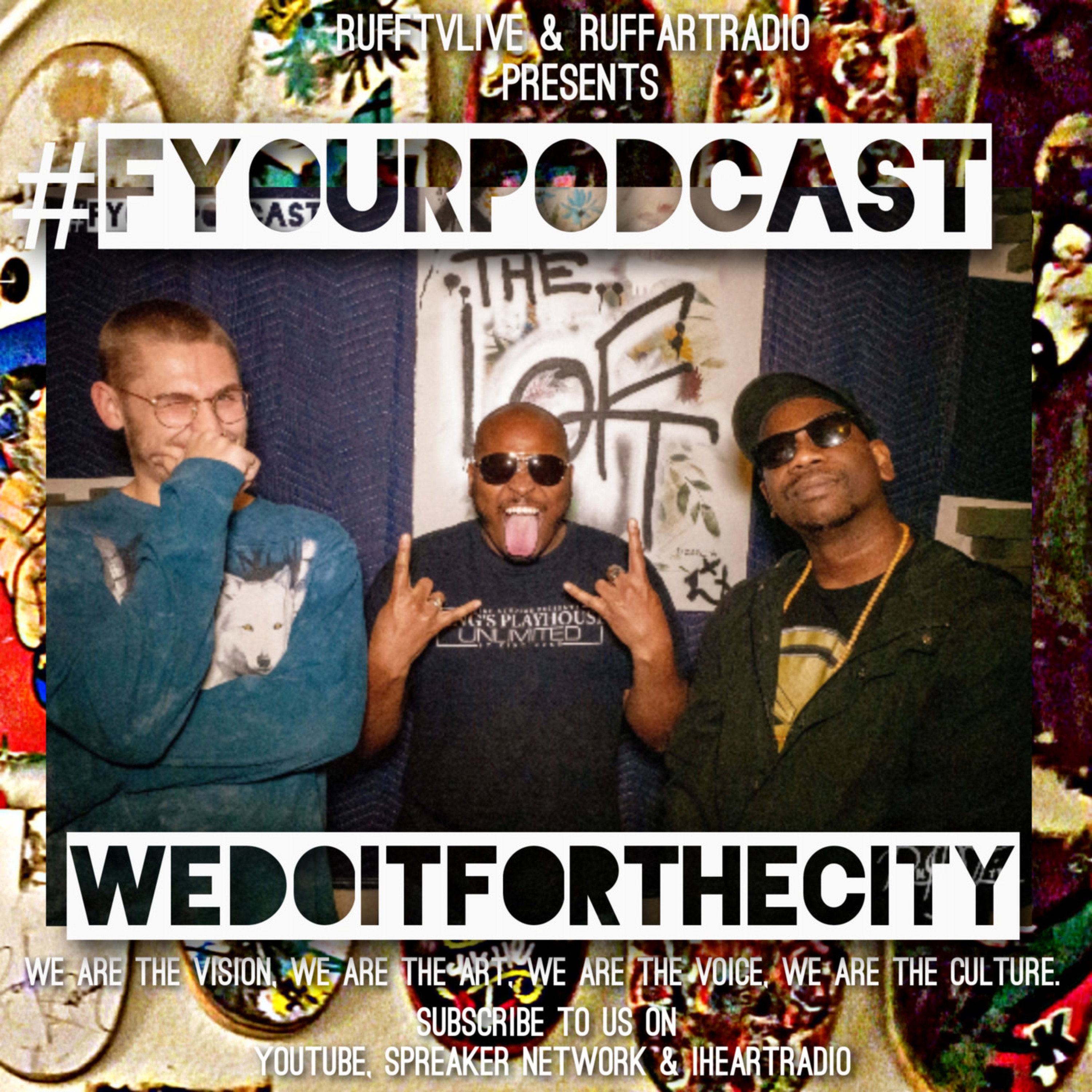 #FyourPodcast [#FyPs]