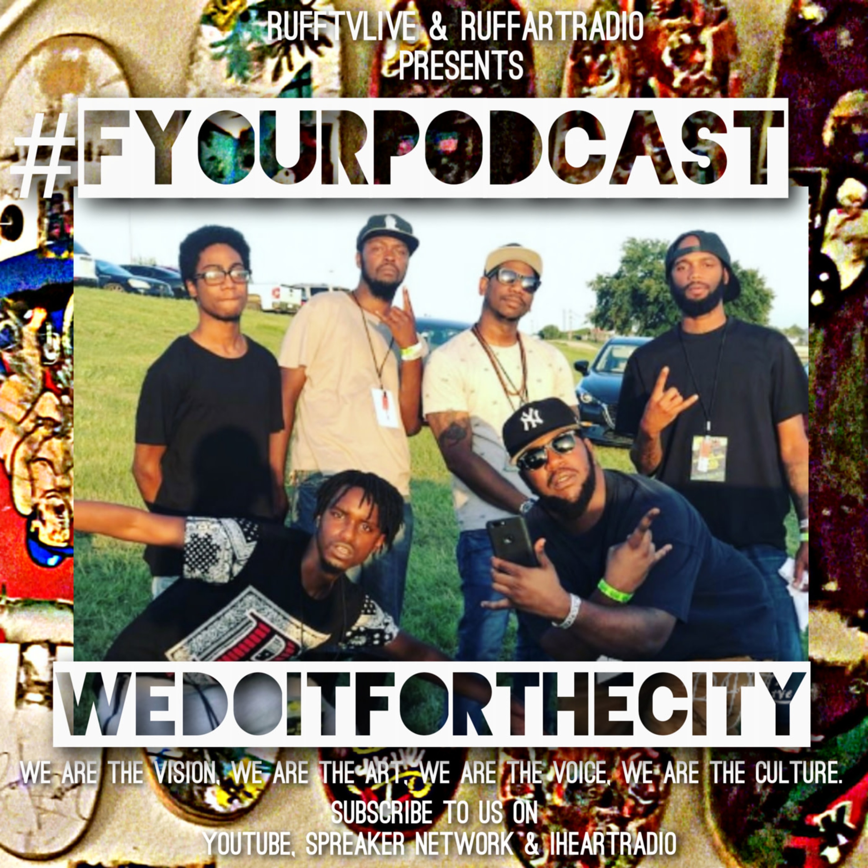 #FyourPodcast [#FyPs]