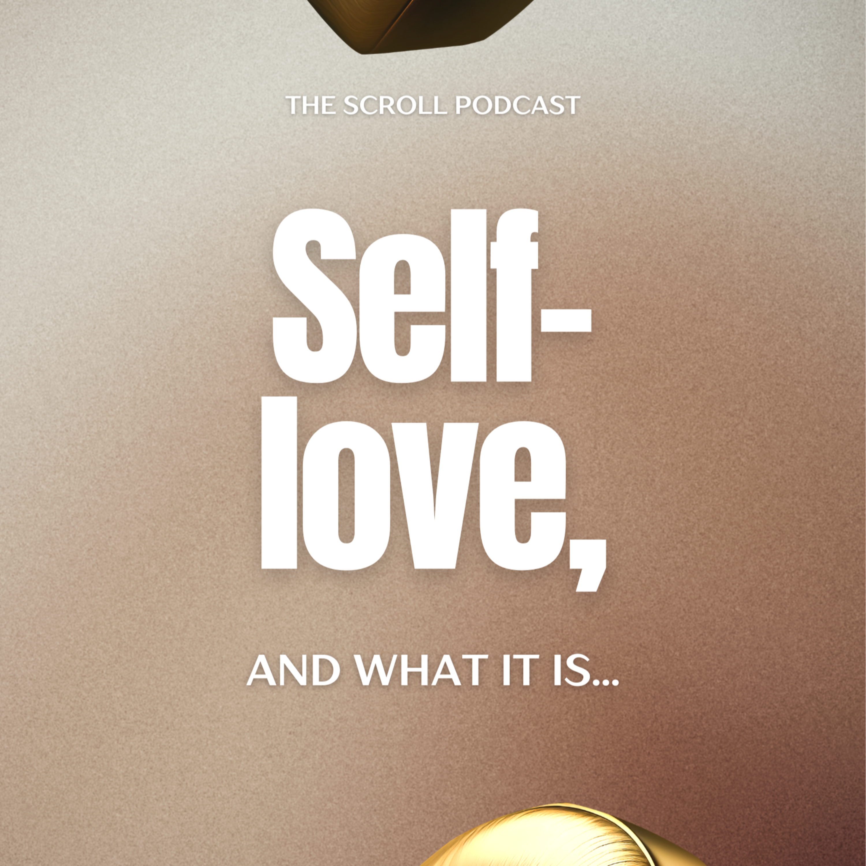 Self-Love, and What It Is episode artwork