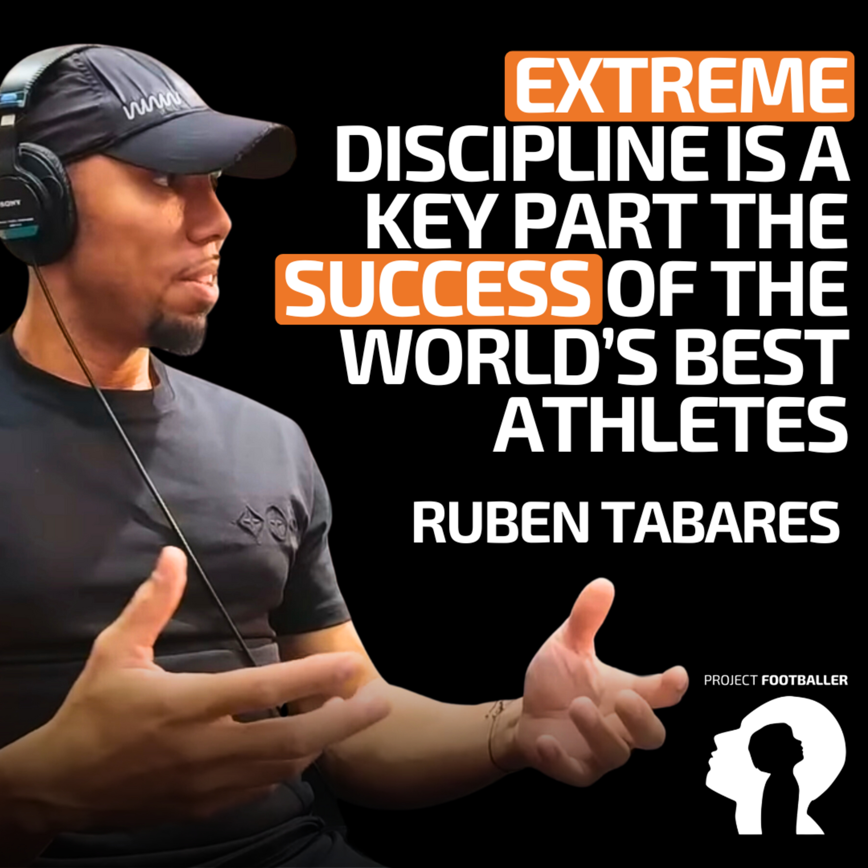 Ruben Tabares: “I’ve learned that extreme discipline is a key part of the success of the world’s best athletes”