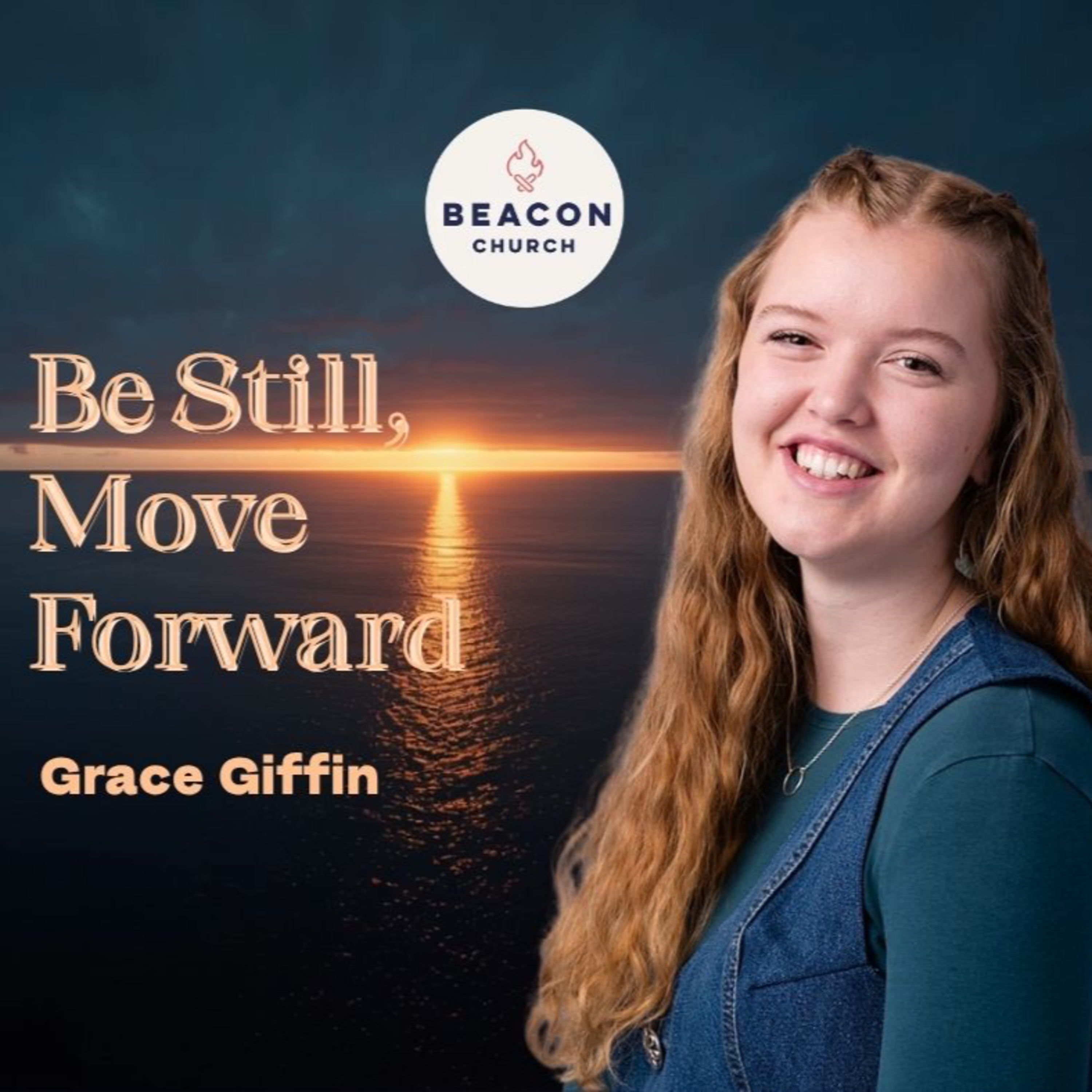 Be Still - Move Forward episode artwork