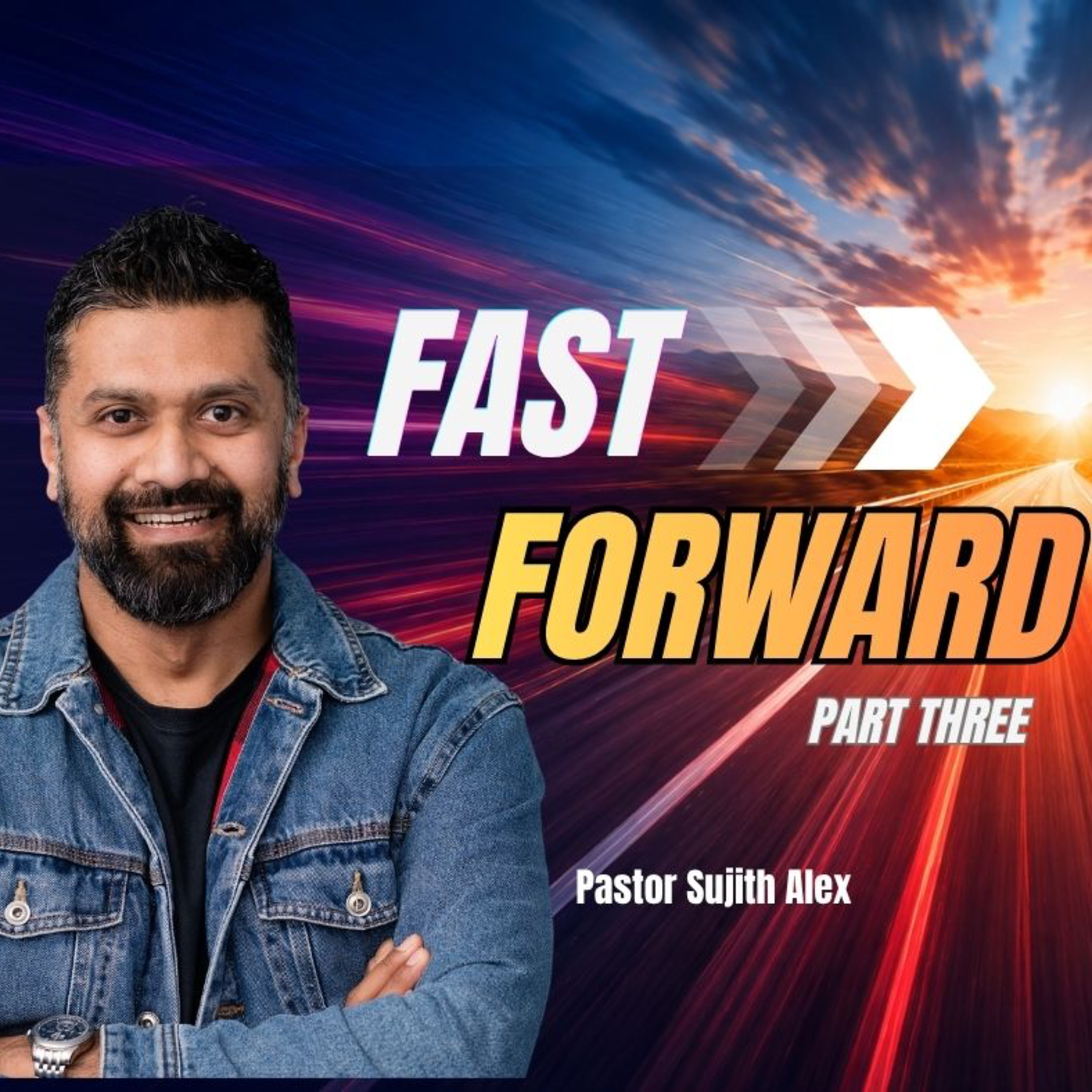 Fast Forward - Part Three episode artwork