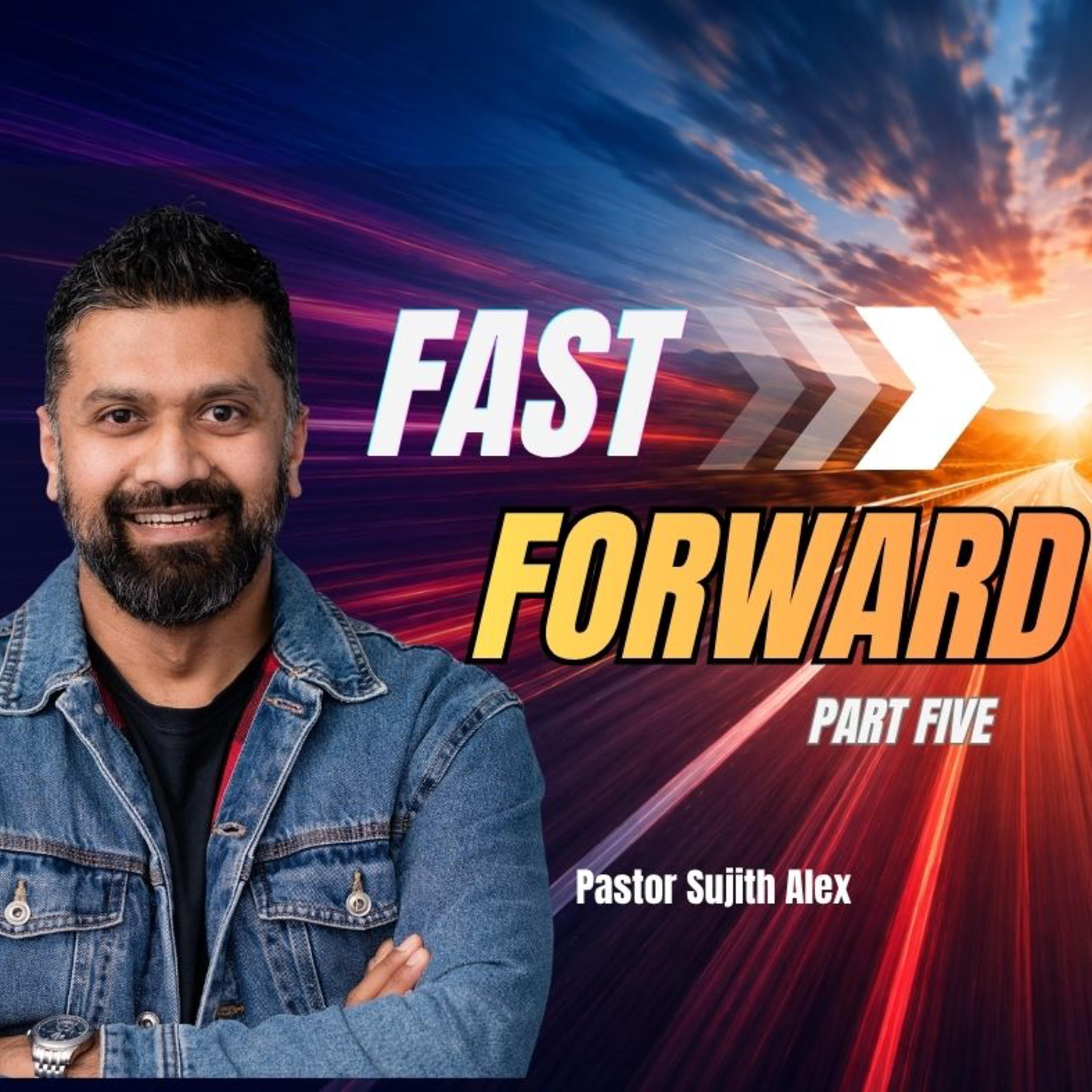 Fast Forward Part Five  episode artwork