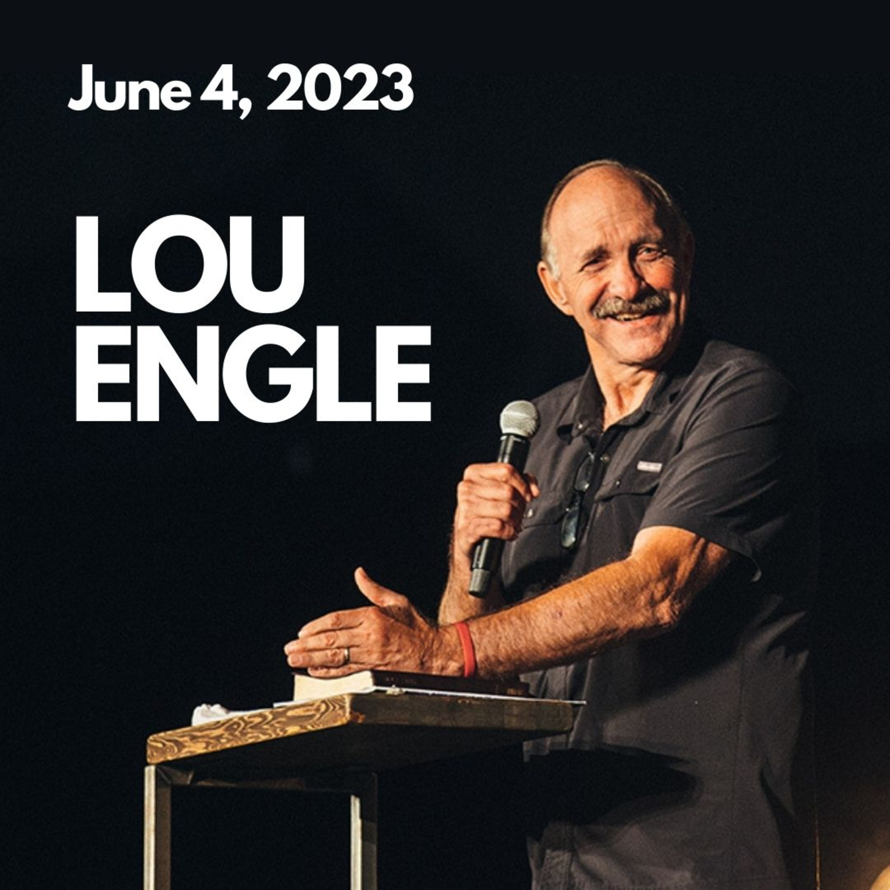 EPISODE 174: Lou Engle episode artwork